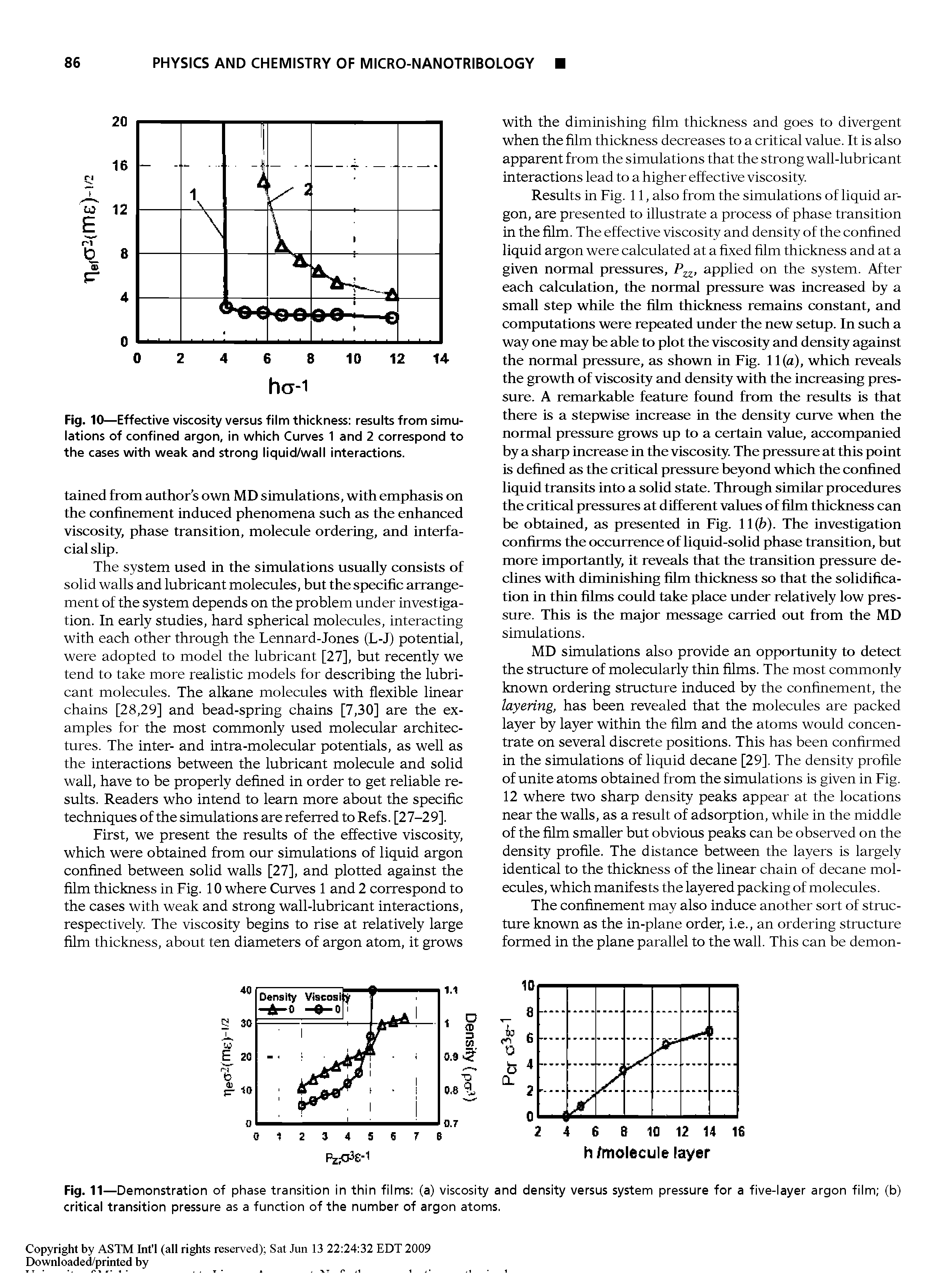 Fig. 11—Demonstration of phase transition in thin fiims (a) viscosity and density versus system pressure for a five-iayer argon fiim (b) critical transition pressure as a function of the number of argon atoms.