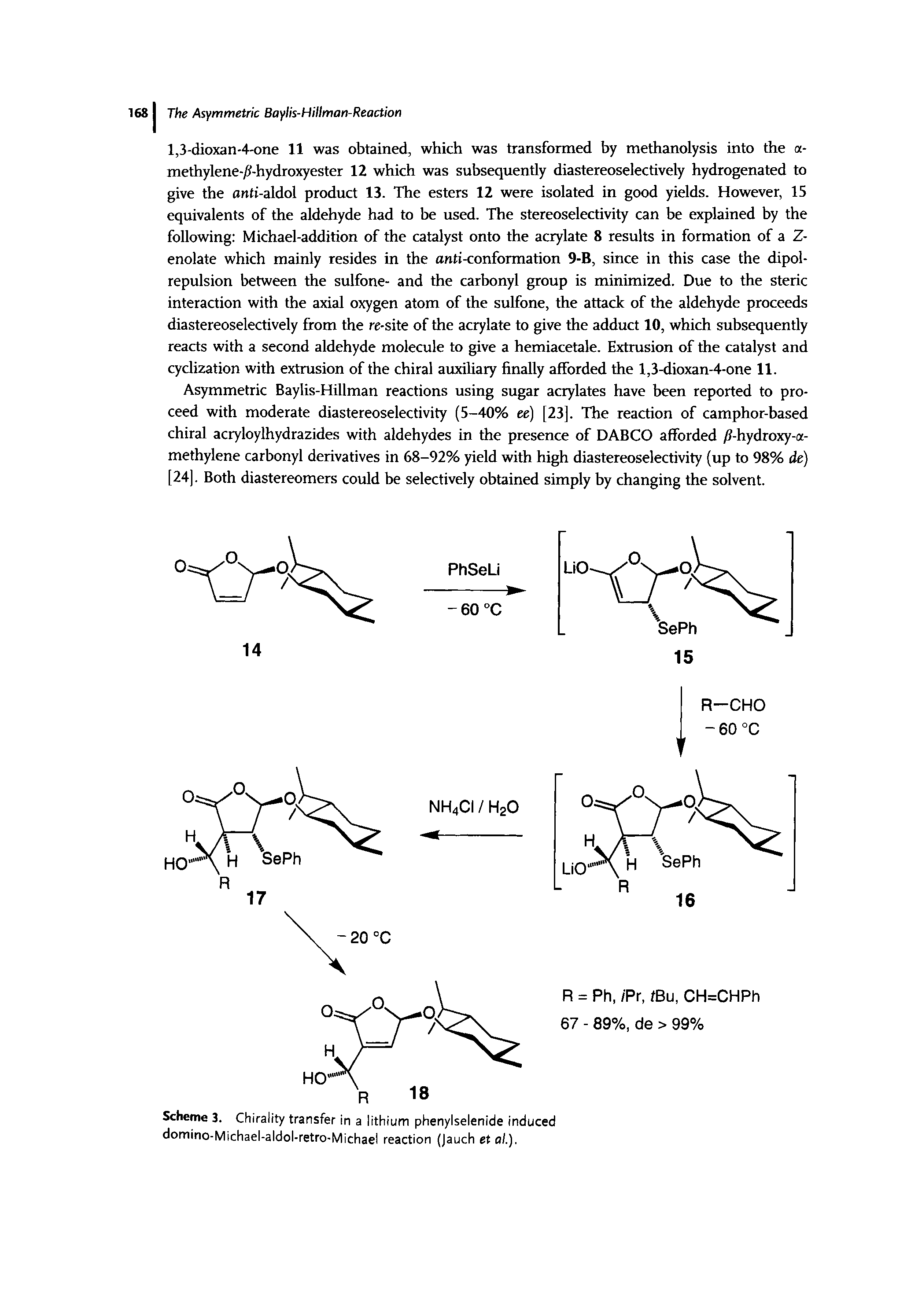 Scheme 3. Chirality transfer in a lithium phenylselenide induced domino-Michael-aldol-retro-Michael reaction (Jauch et al.).