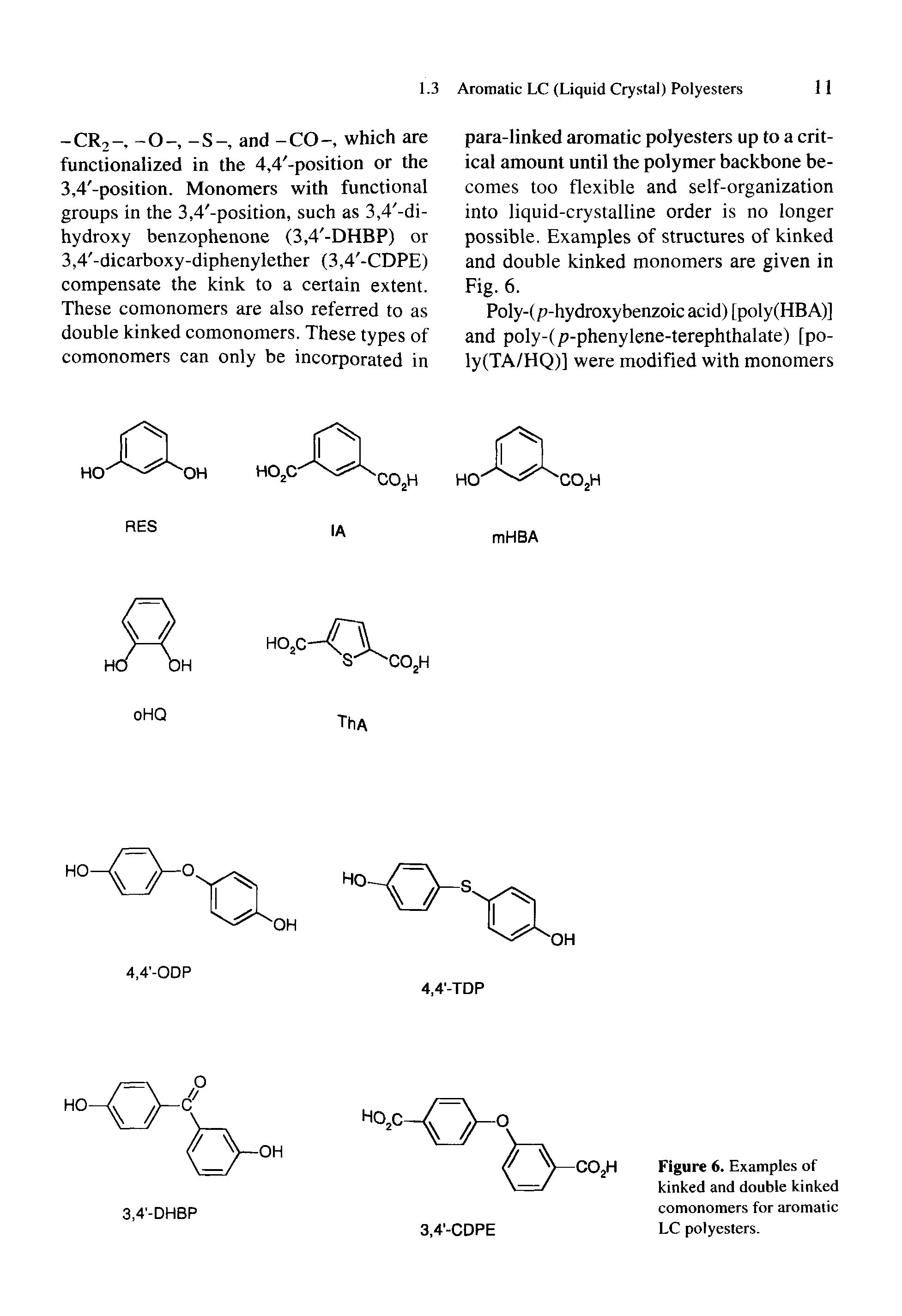 Figure 6. Examples of kinked and double kinked comonomers for aromatic LC polyesters.
