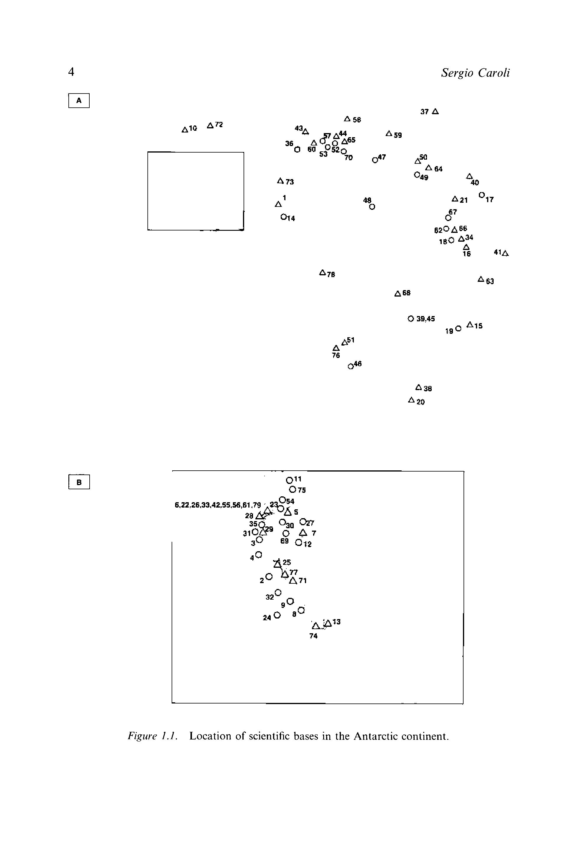 Figure 1.1. Location of scientific bases in the Antarctic continent.