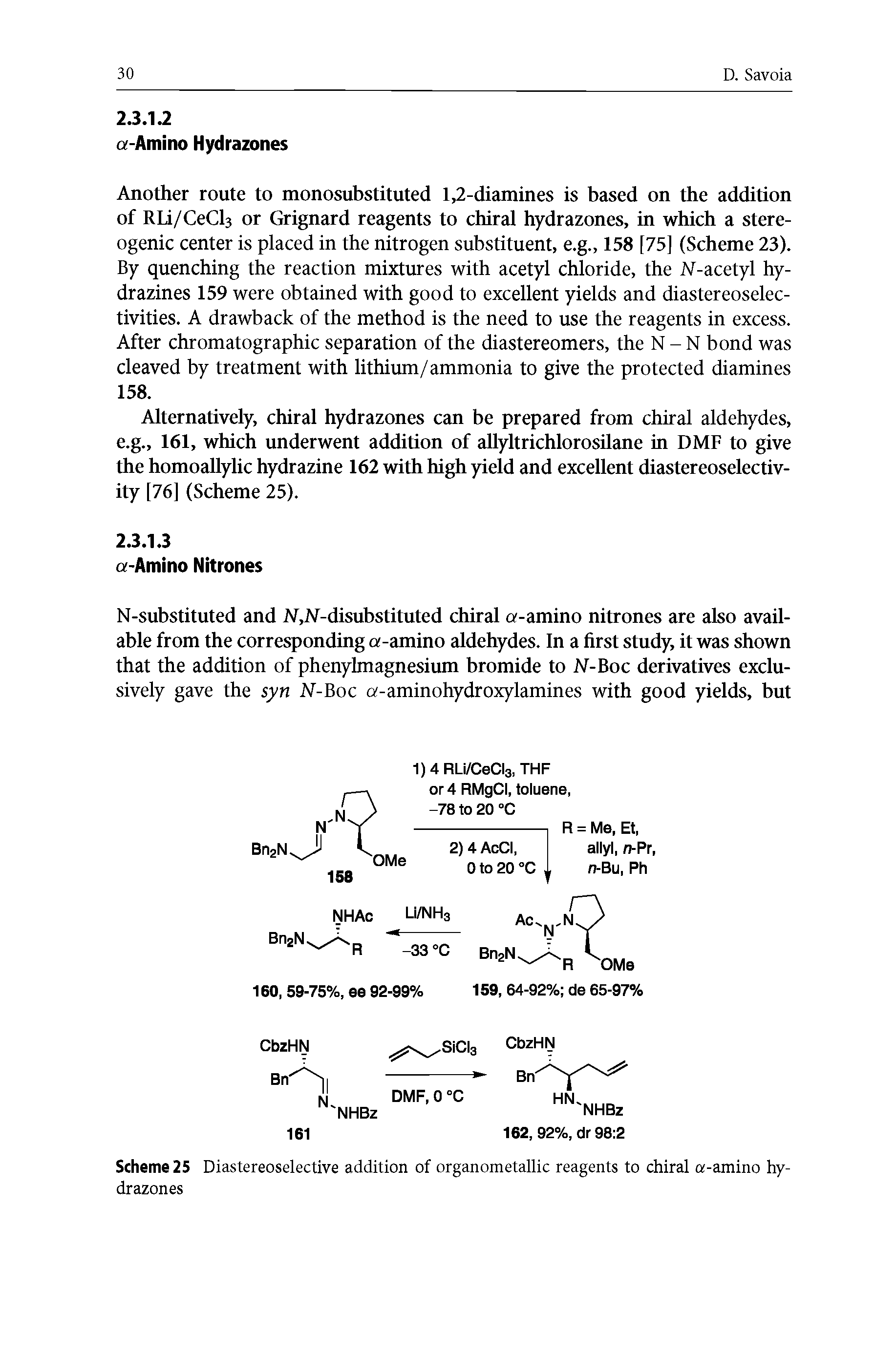 Scheme 25 Diastereoselective addition of organometallic reagents to chiral a-amino hydrazones...