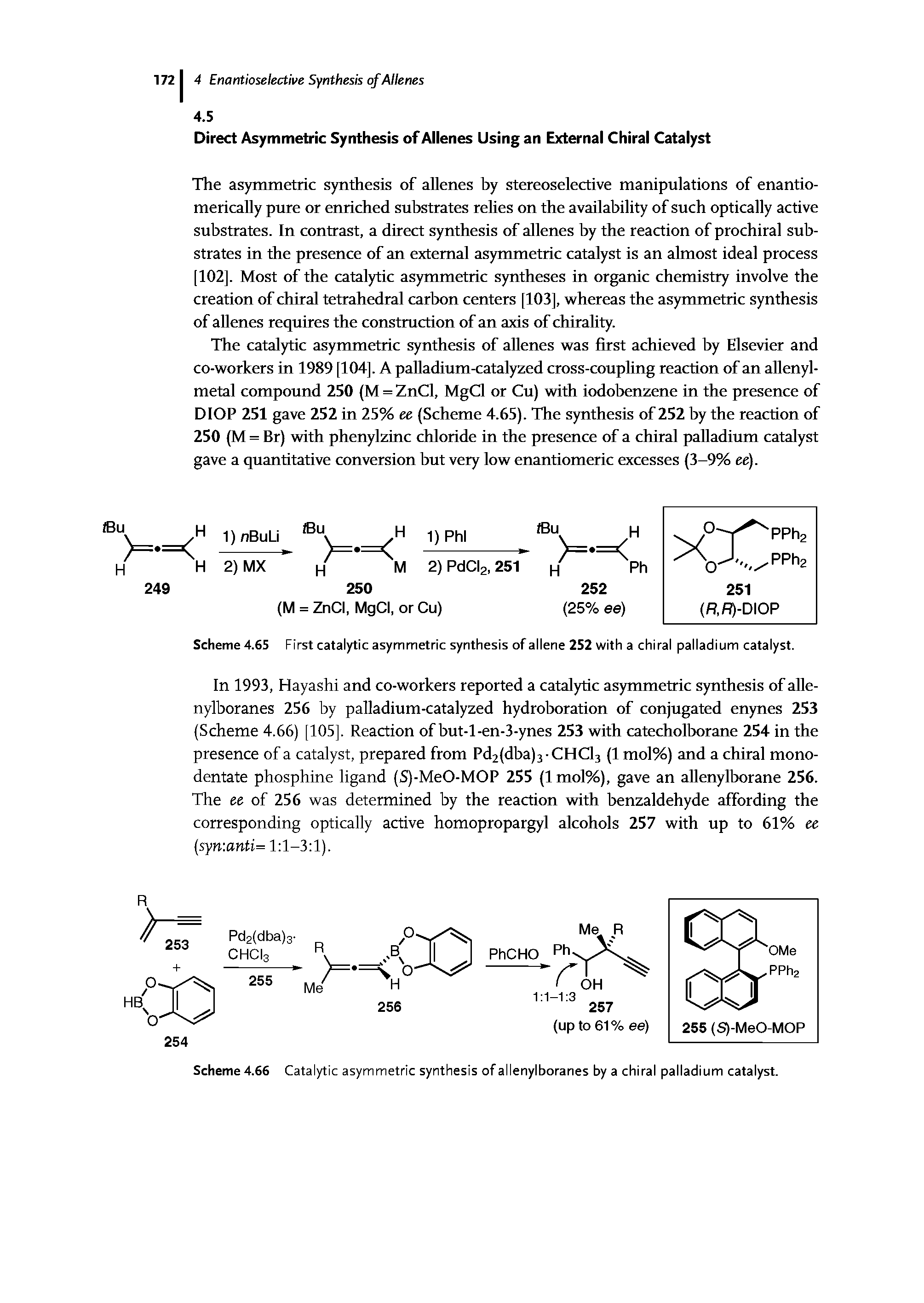 Scheme 4.66 Catalytic asymmetric synthesis of allenylboranes by a chiral palladium catalyst.