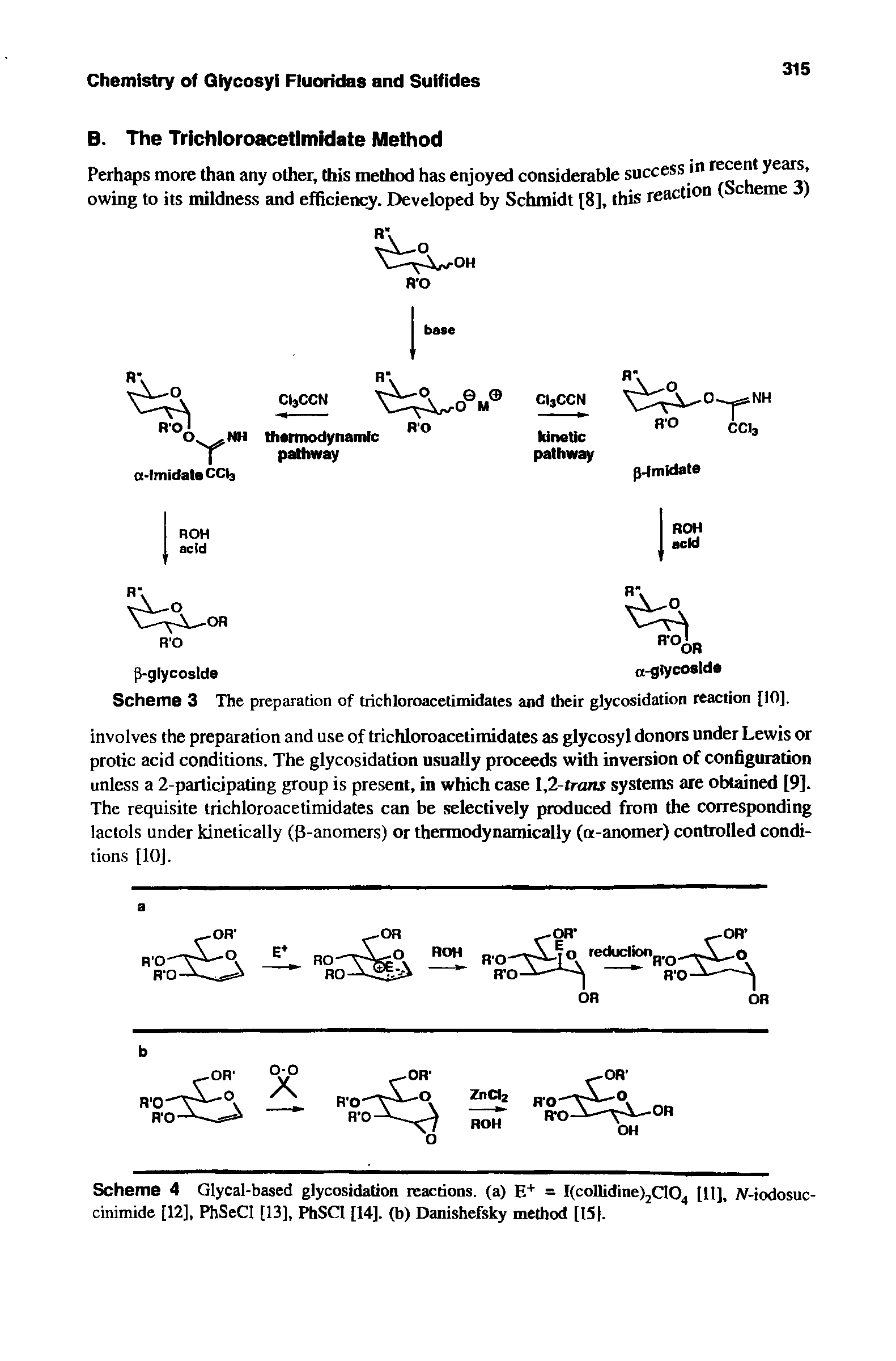 Scheme 3 The preparation of trichloroacetimidates and their glycosidation reaction [10].