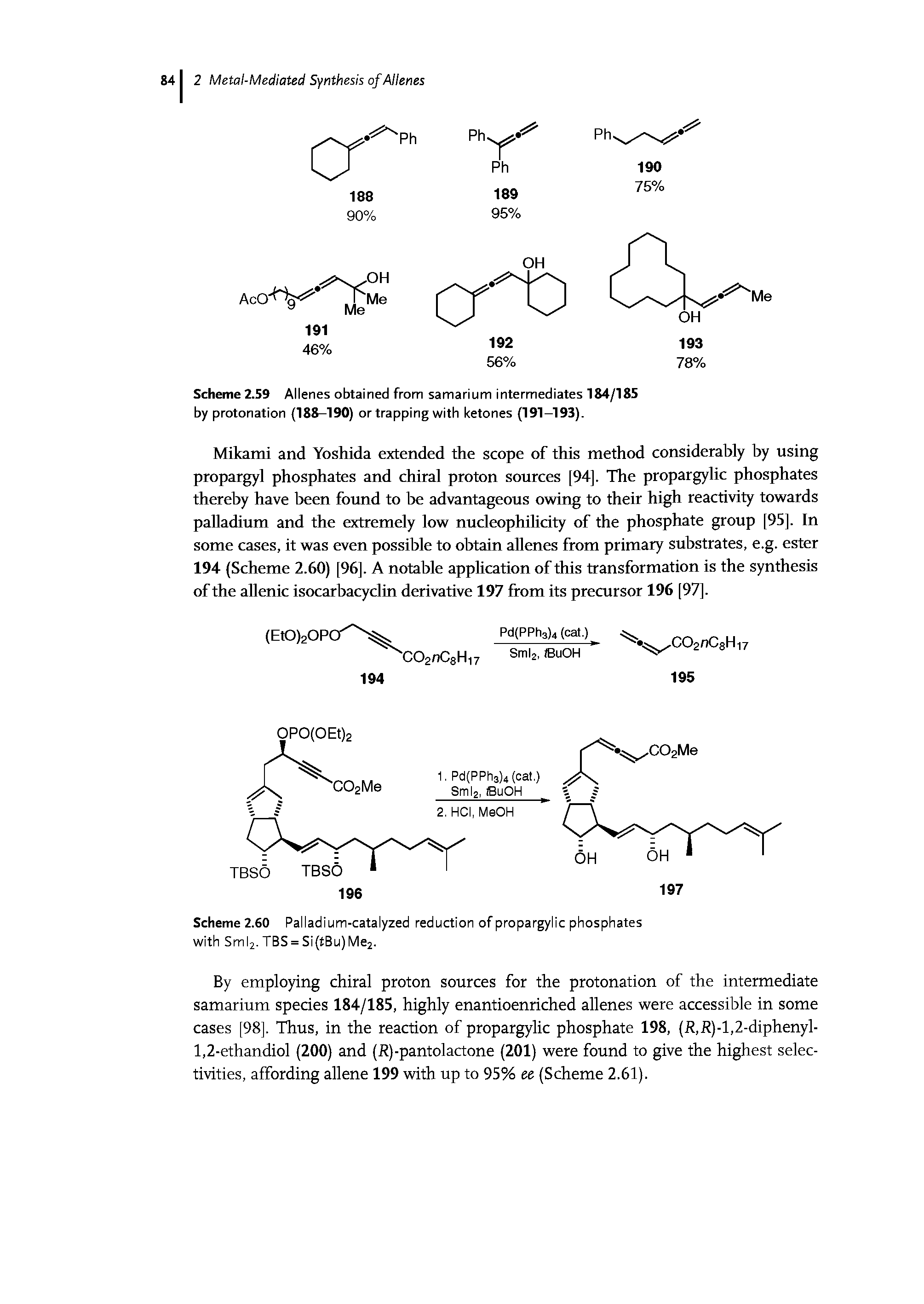Scheme 2.60 Palladium-catalyzed reduction of propargylic phosphates with Sml2. TBS = Si(tBu)Me2.