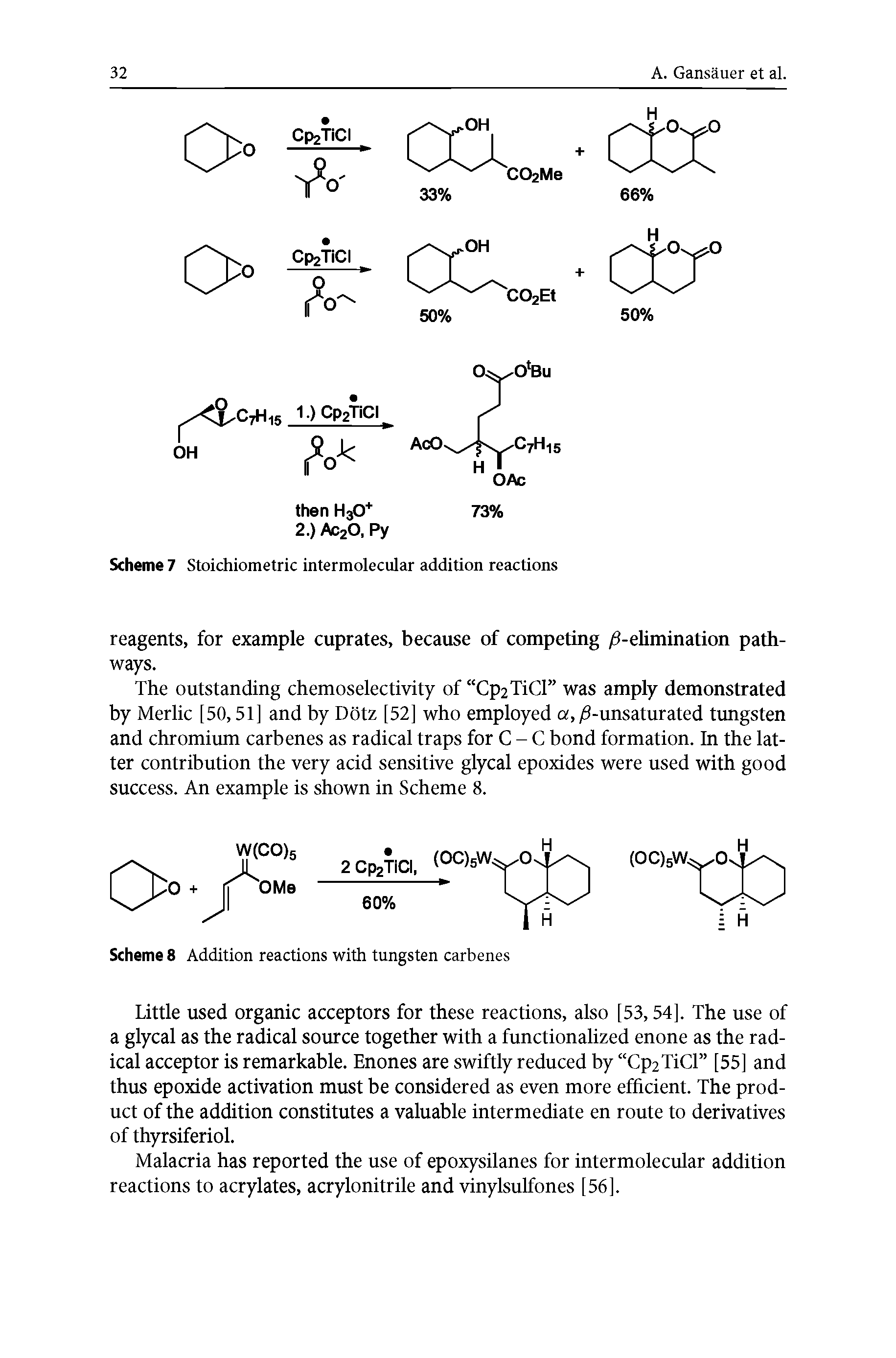 Scheme 8 Addition reactions with tungsten carbenes...