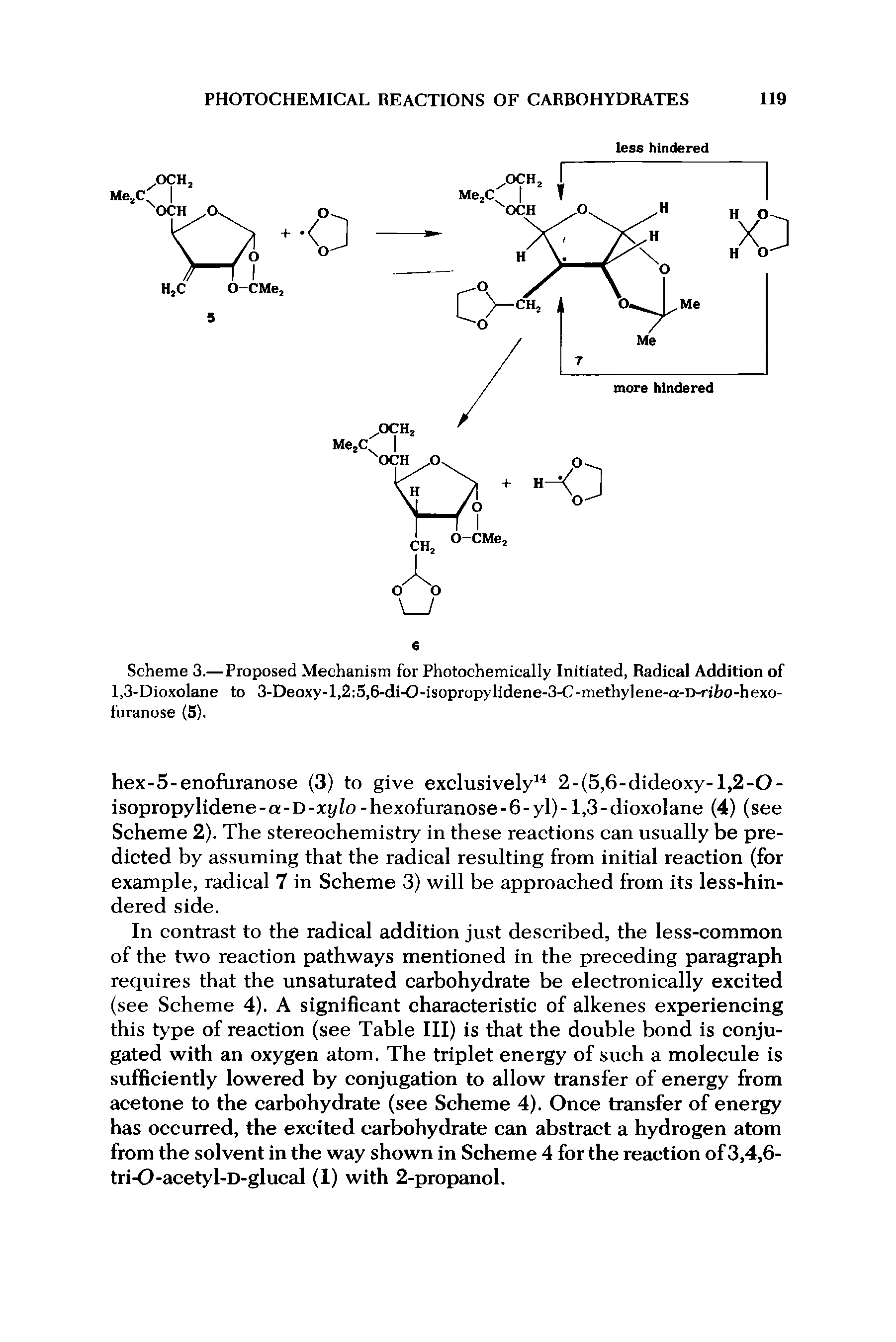 Scheme 3.—Proposed Mechanism for Photochemieally Initiated, Radical Addition of 1,3-Dioxolane to 3-Deoxy-l,2 5,6-di-0-isopropylidene-3-C-methylene-a-D-riho-hexo-furanose (5).