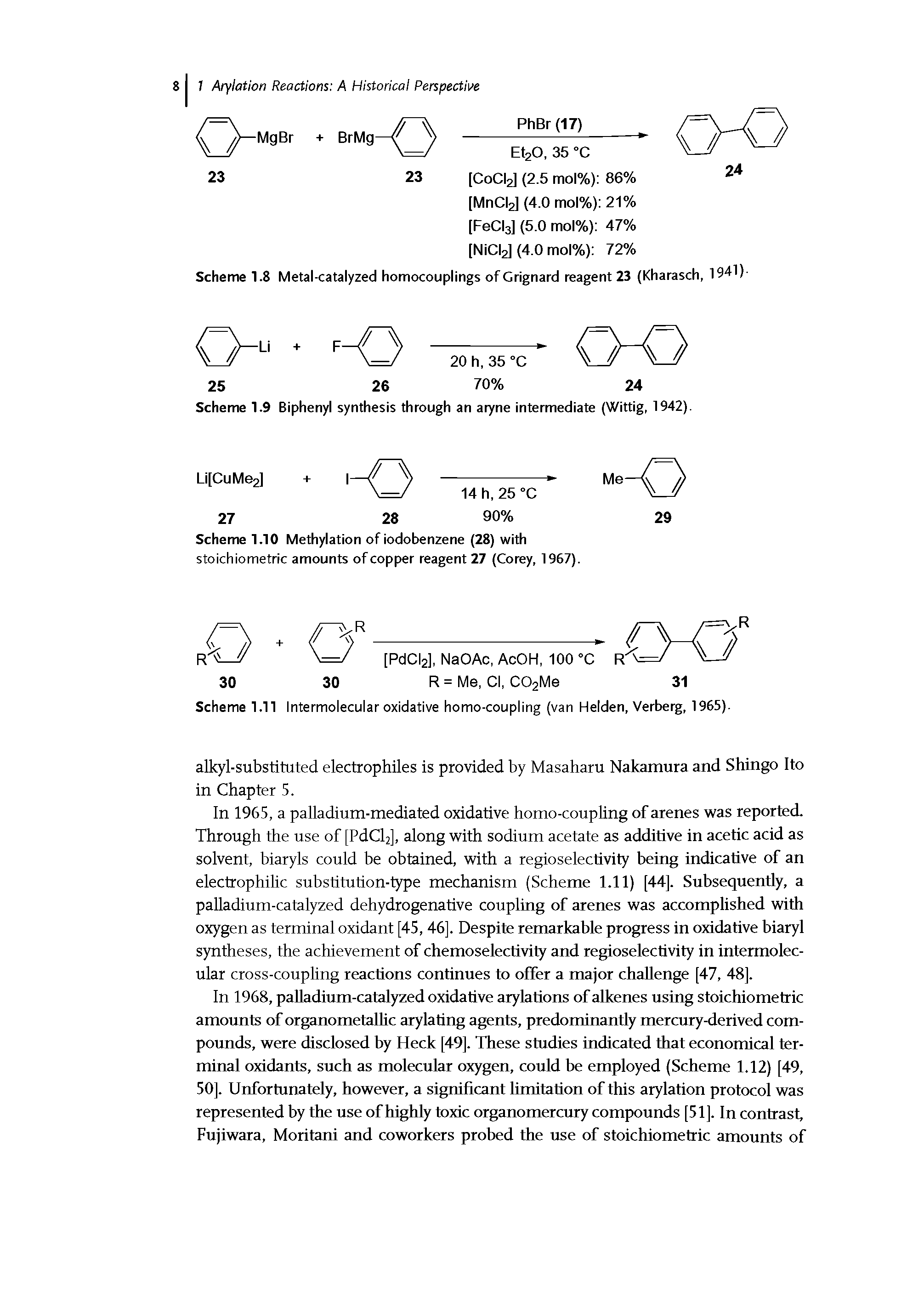Scheme 1.9 Biphenyl synthesis through an aryne intermediate (Wittig, 1942).