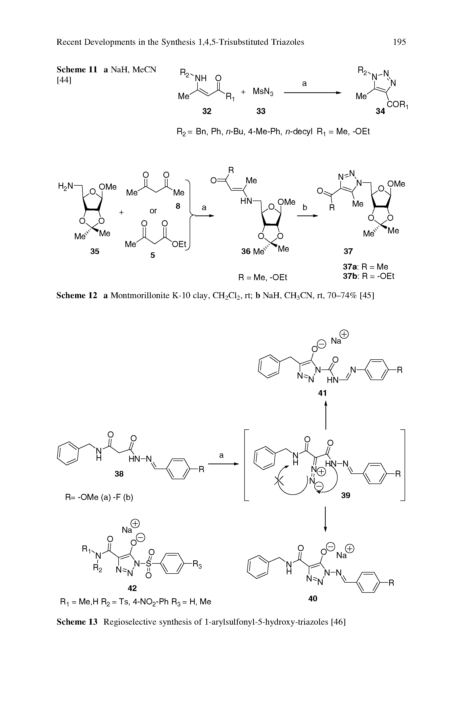 Scheme 13 Regioselective synthesis of l-arylsulfonyl-5-hydroxy-triazoles [46]...