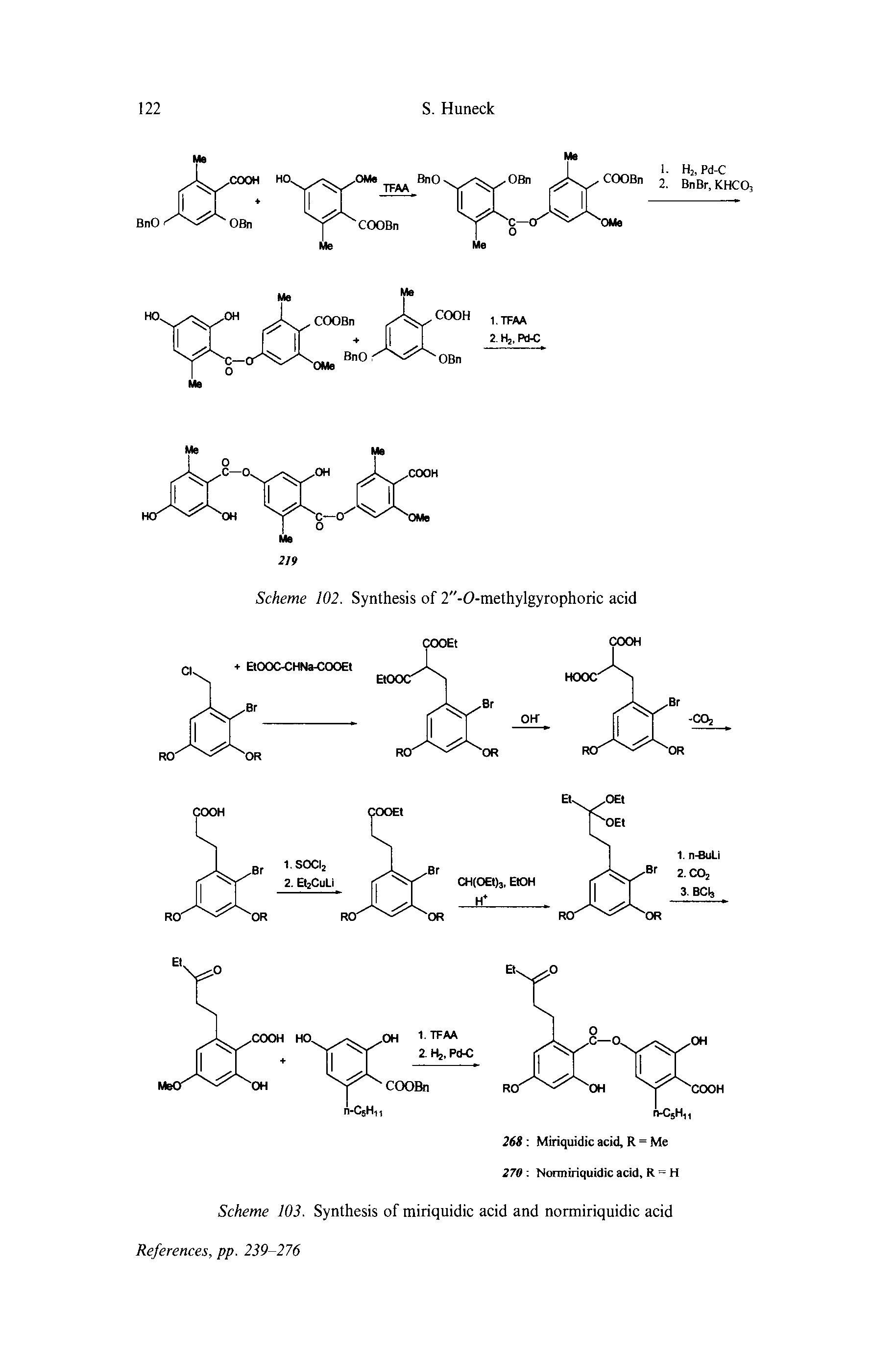 Scheme 103. Synthesis of miriquidic acid and normiriquidic acid References, pp. 239-276...