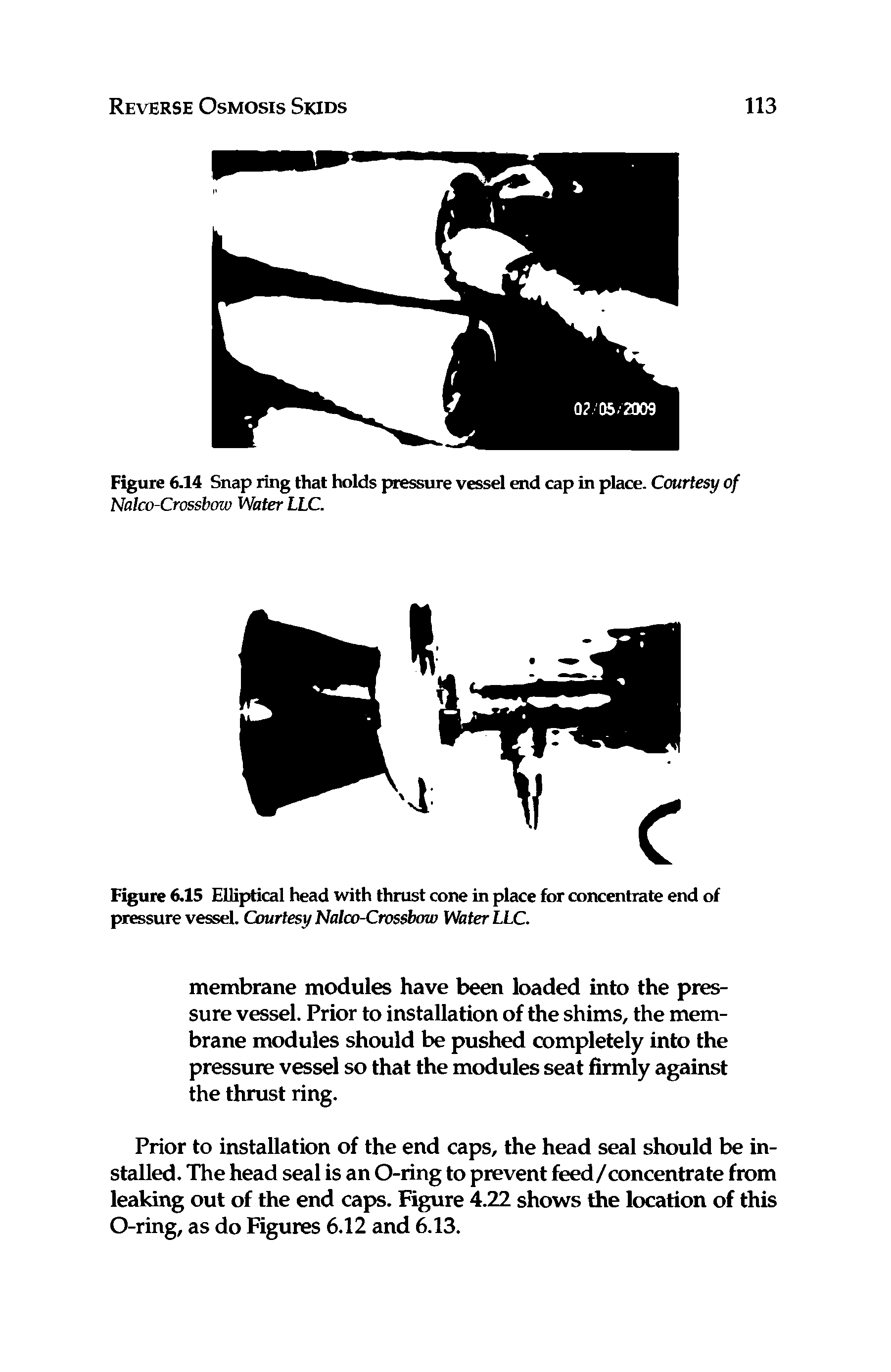 Figure 6.14 Snap ring that holds pressure vessel end cap in place. Courtesy of Nako-Crossbow Water LLC.