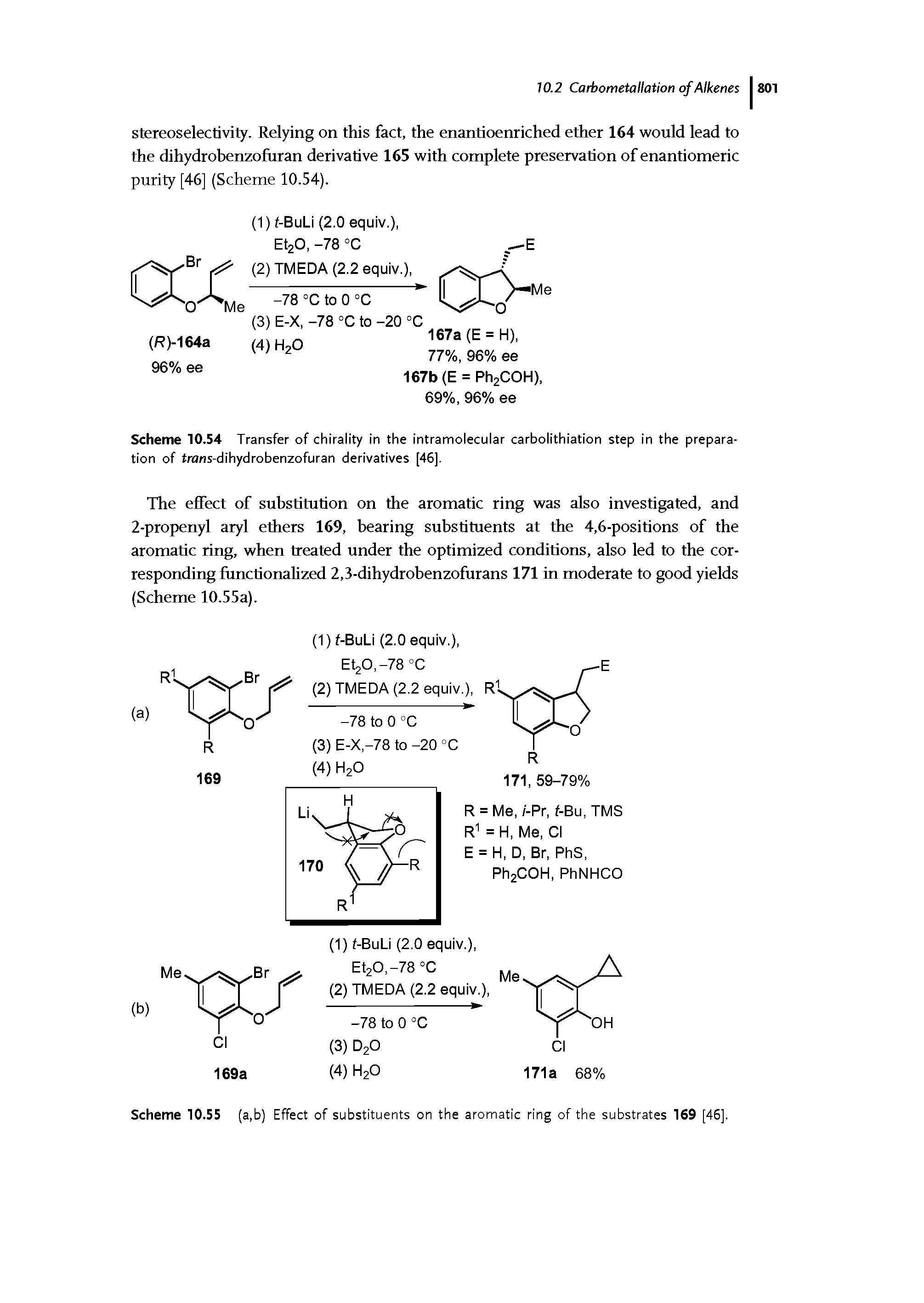 Scheme 10.54 Transfer of chirality in the intramolecular carbolithiation step in the preparation of trons-dihydrobenzofuran derivatives [46].
