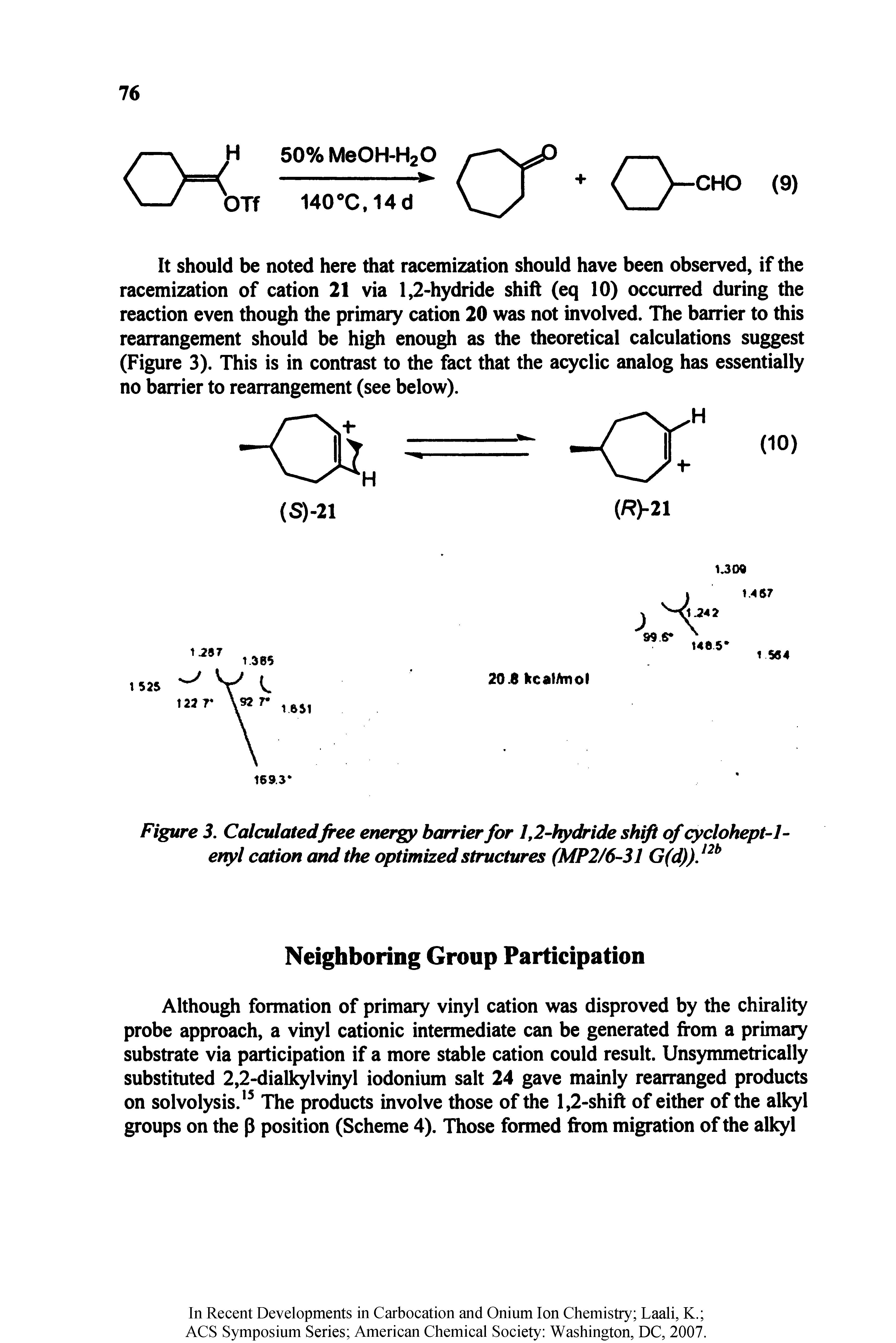 Figure 3. Calculatedfree energy barrier for 1,2-hydride shift of cyclohept-1-enyl cation and the optimized structures (MP2/6-31 G(d)).l2b...
