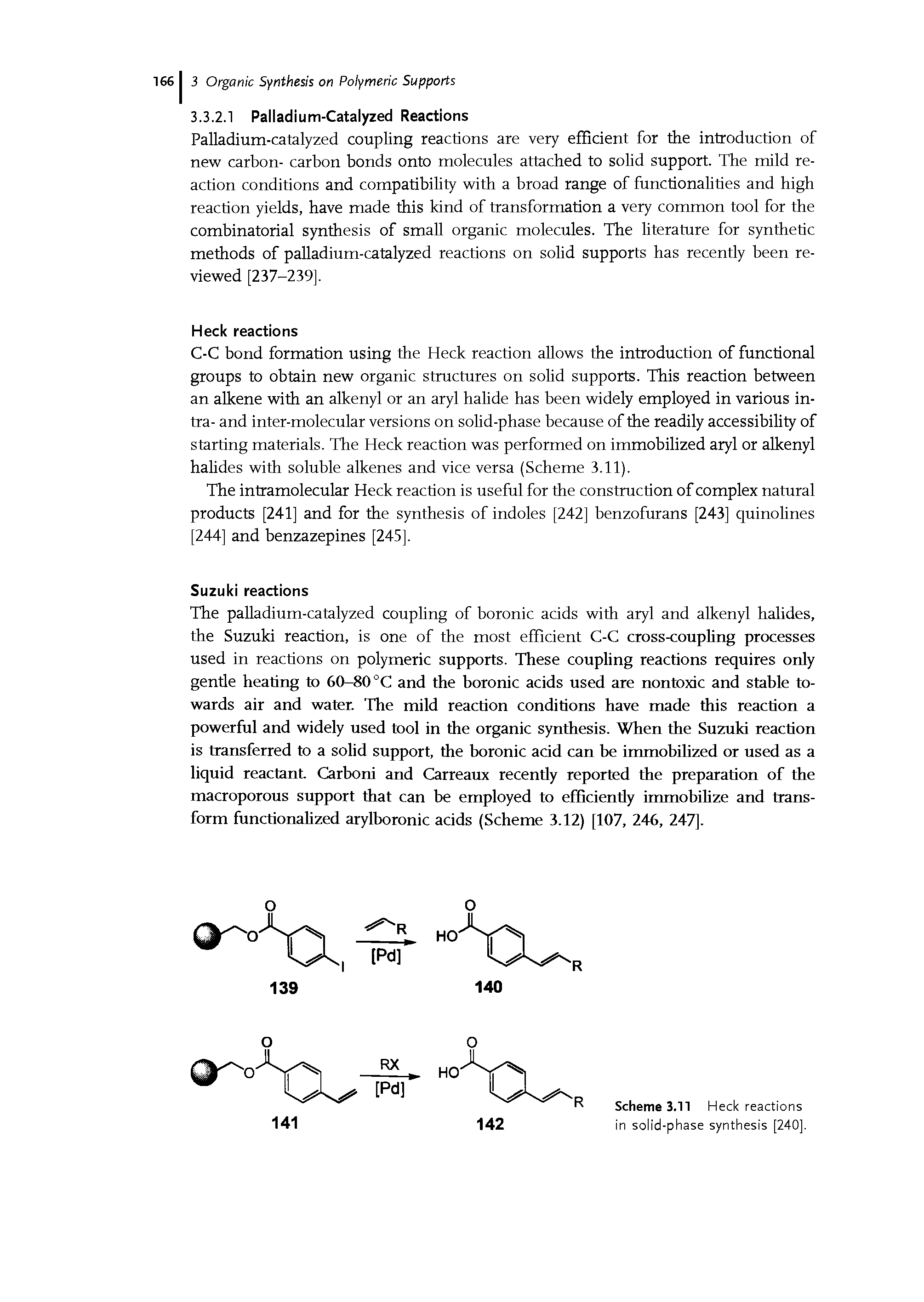 Scheme 3.11 Heck reactions in solid-phase synthesis [240].