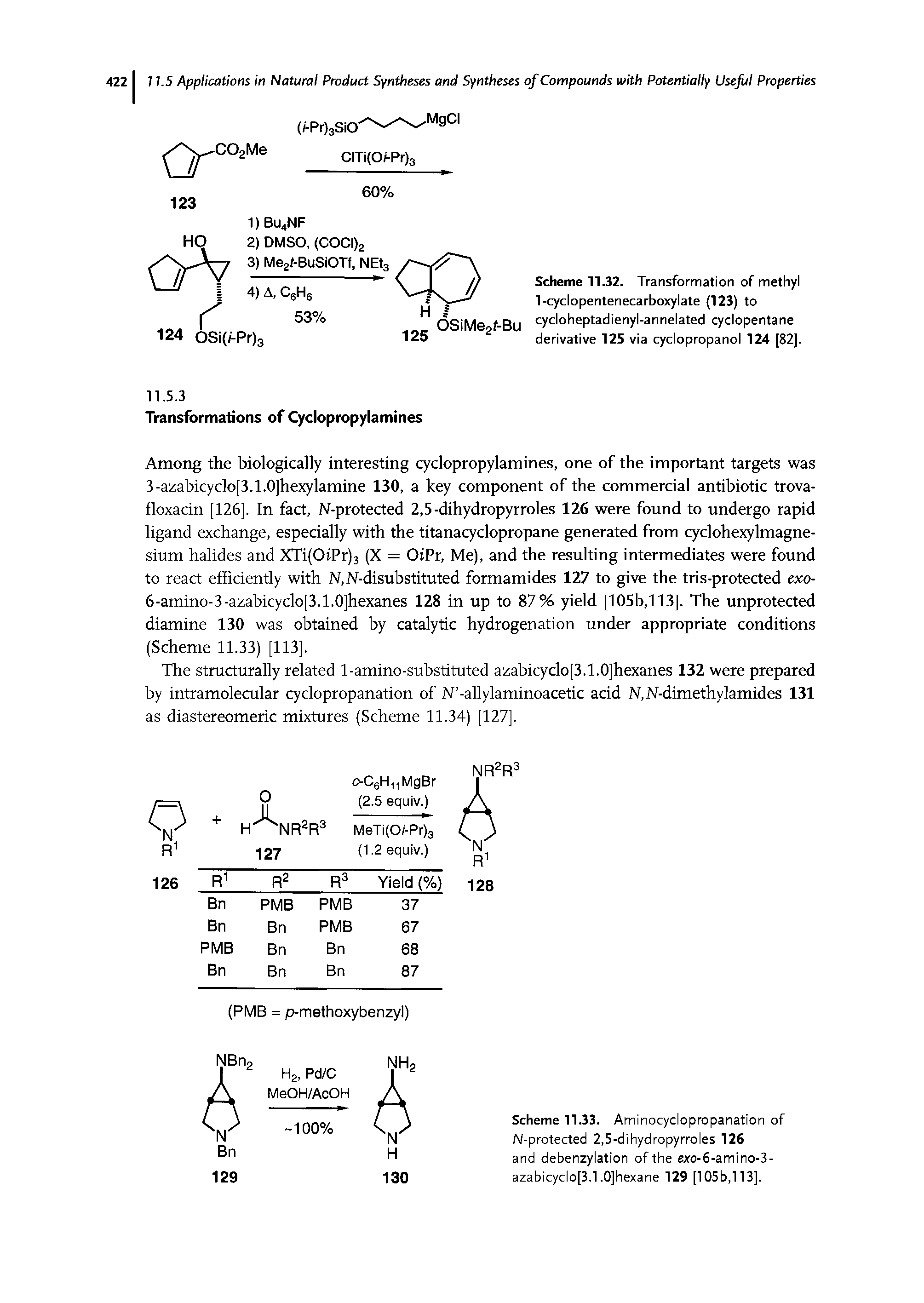 Scheme 11.33. Aminocyclopropanation of N-protected 2,5-dihydropyrroles 126 and debenzylation of the exo-6-amino-3-azabicyclo[3.1. OJhexane 129 [105b, 113].