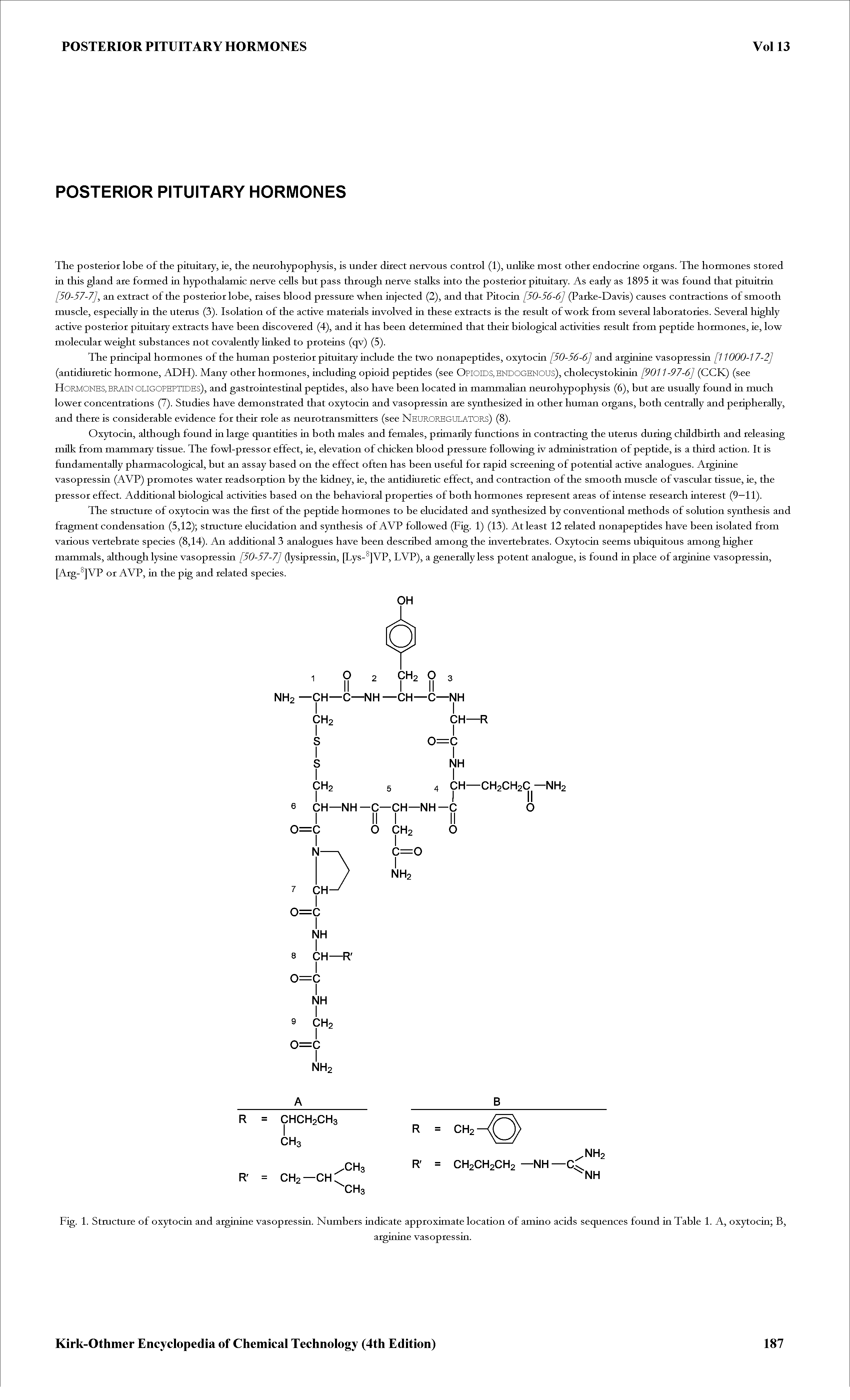 Fig. 1. Stmcture of oxytocin and arginine vasopressin. Numbers indicate approximate location of amino acids sequences found in Table 1. A, oxytocin B,...