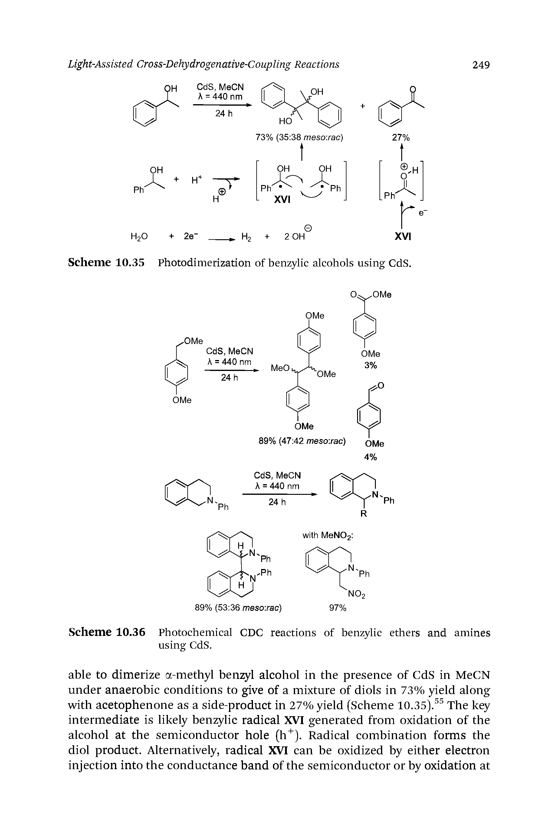 Scheme 10.36 Photochemical CDC reactions of benzylic ethers and amines using CdS.