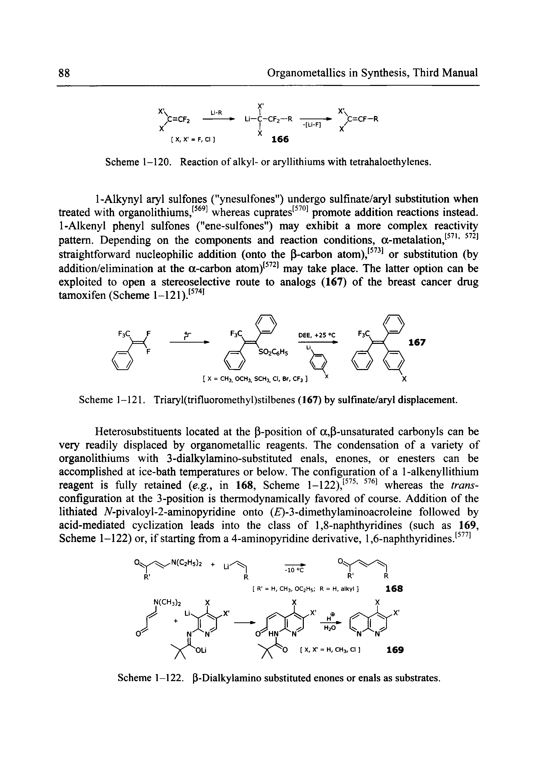 Scheme 1-121. Triaryl(trifluoromethyl)stilbenes (167) by sulfinate/aryl displacement.