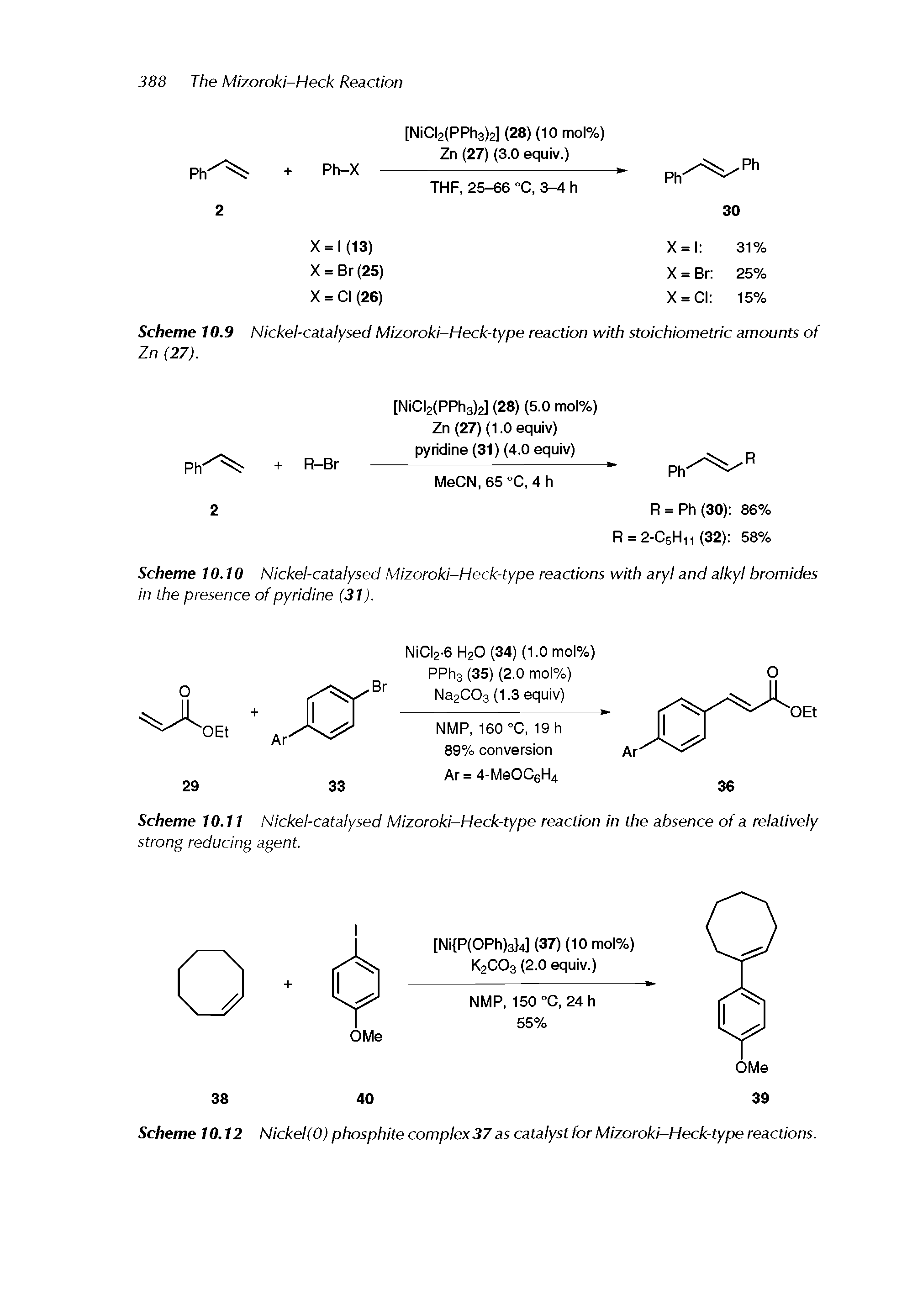 Scheme 10.10 Nickel-catalysed MIzorokl-Heck-type reactions with aryl and alkyl bromides in the presence of pyridine (31).