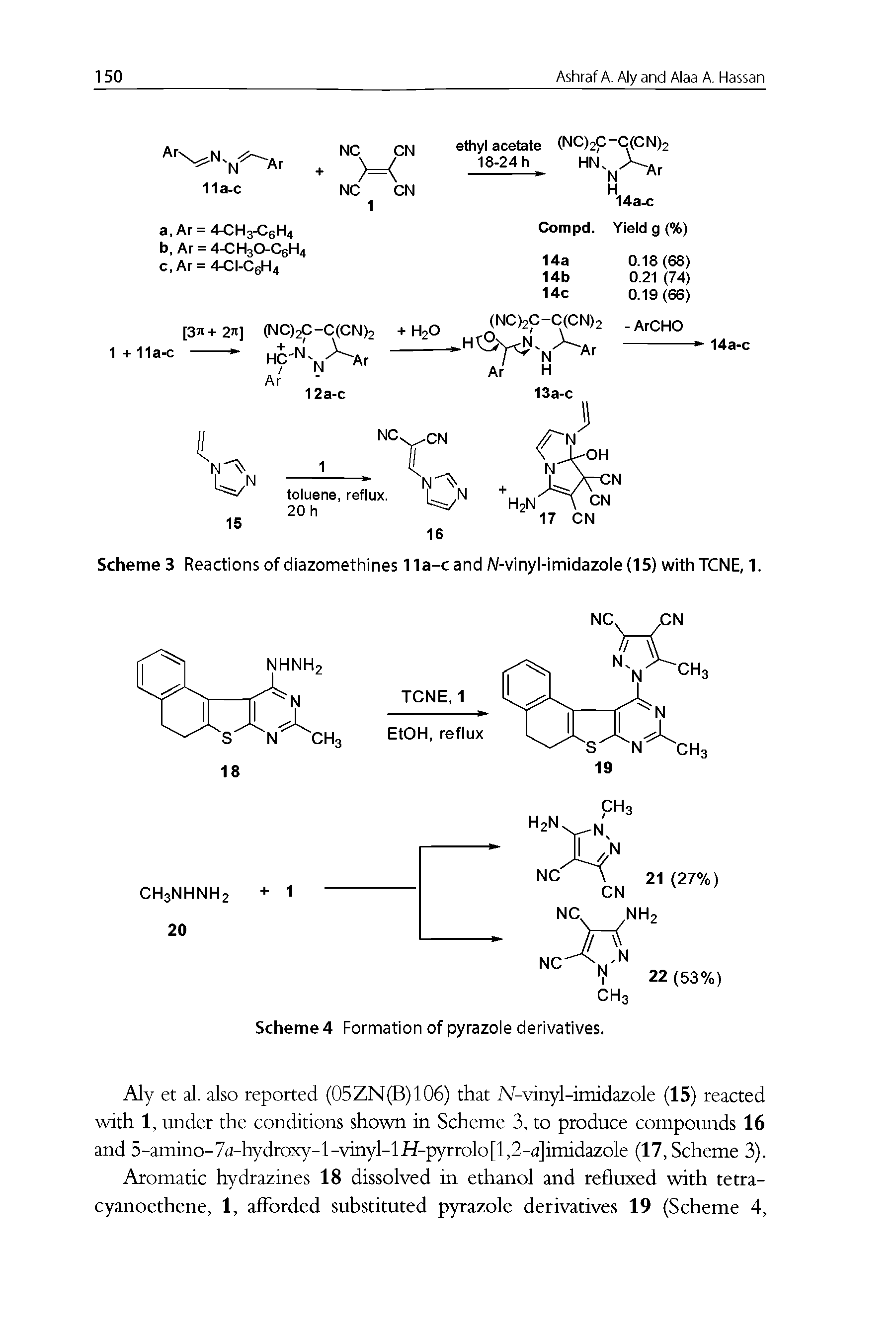 Scheme 3 Reactions of diazomethines lla-cand N-vinyl-imidazole(15) withTCNE, 1.