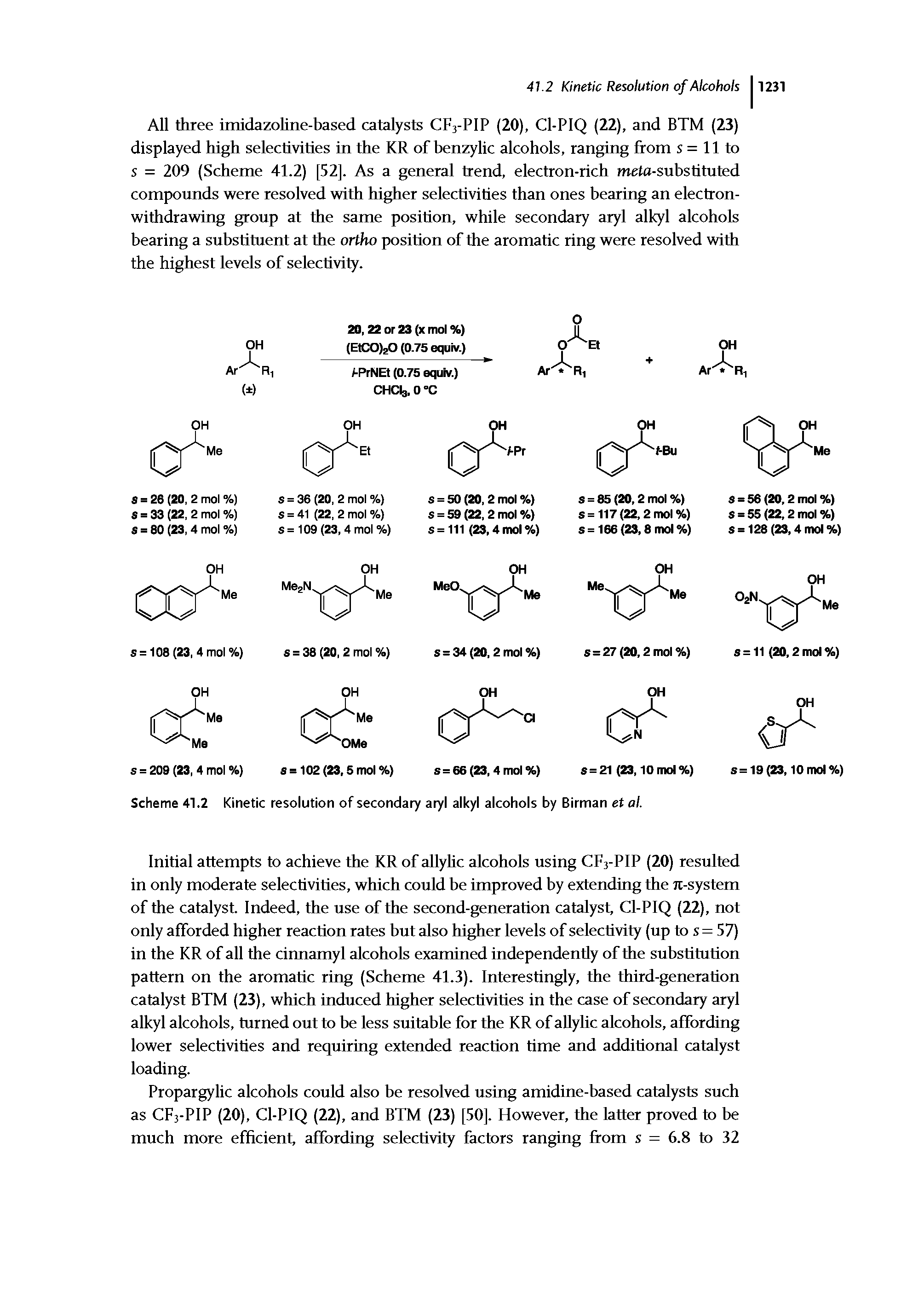 Scheme 41.2 Kinetic resolution of secondary aryl alkyl alcohols by Birman et al.