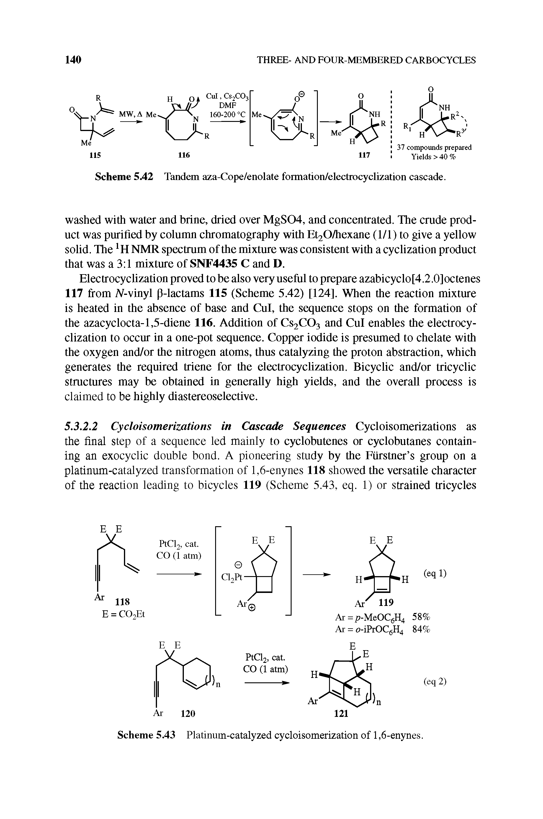 Scheme 542 Tandem aza-Cope/enolate formation/electrocyclization cascade.