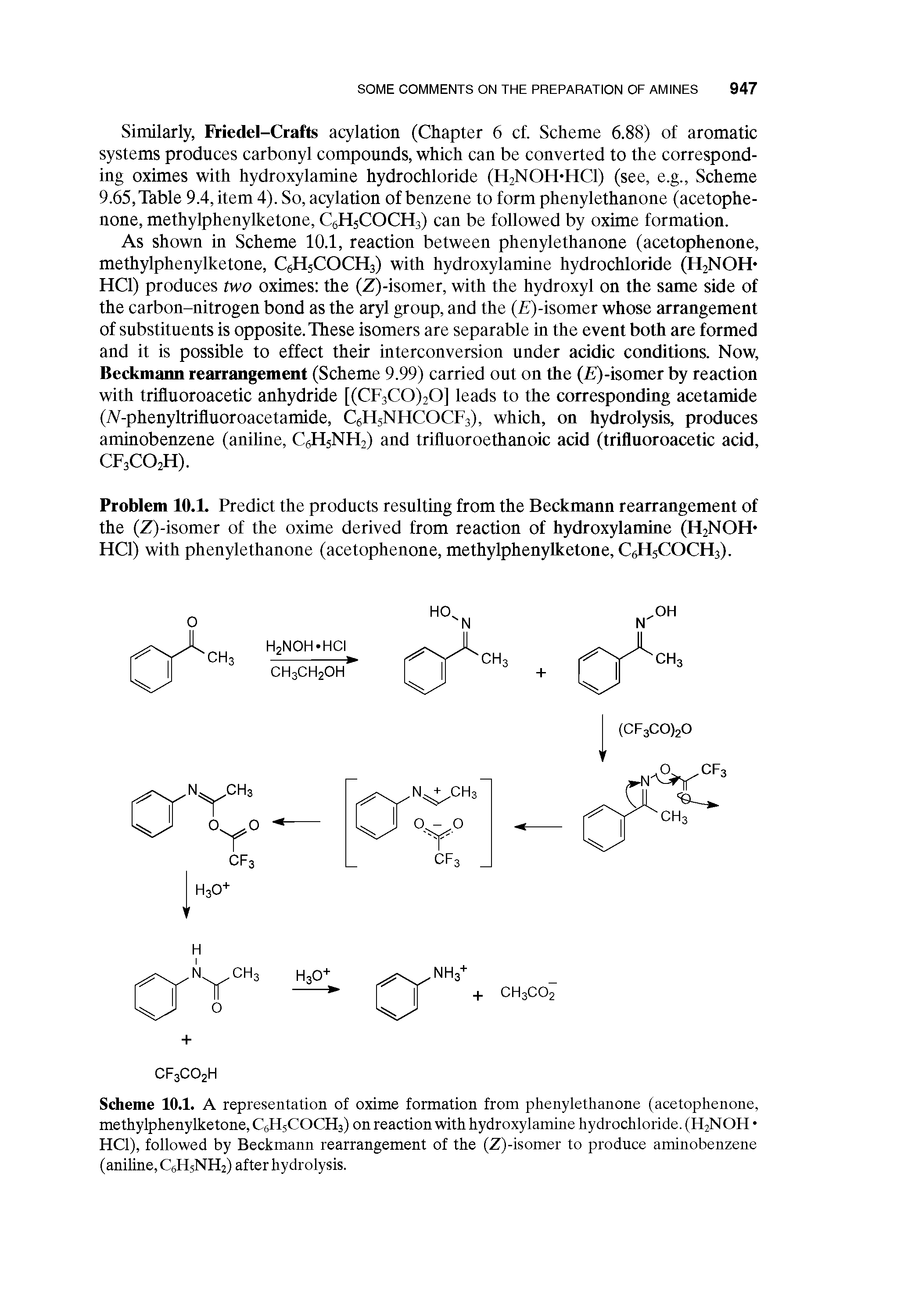 Scheme 10.1. A representation of oxime formation from phenylethanone (acetophenone, methylphenylketone, C6H5COCH3) on reaction with hydroxylamine hydrochloride. (H2NOH HCl), followed by Beckmann rearrangement of the (Z)-isomer to produce aminobenzene (aniline, C6H5NH2) after hydrolysis.