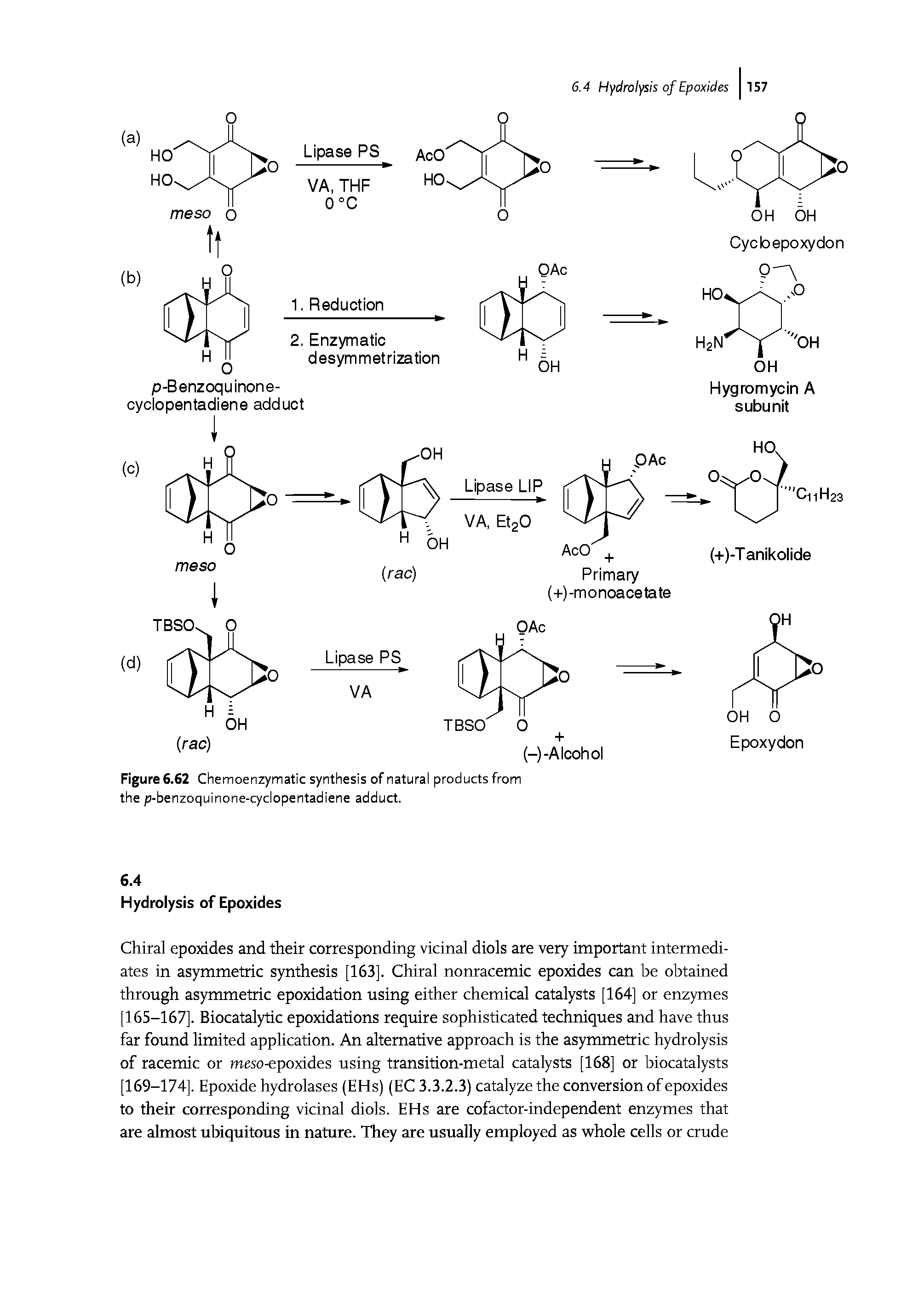 Figure 6.62 Chemoenzymatic synthesis of natural products from the p-benzoquinone-cyclopentadiene adduct.