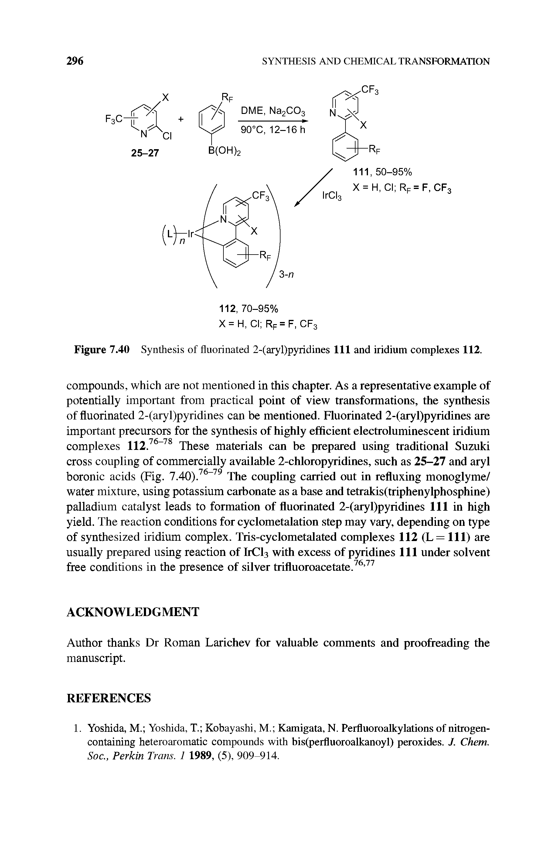 Figure 7.40 Synthesis of fluorinated 2-(aryl)pyridines 111 and iridium complexes 112.