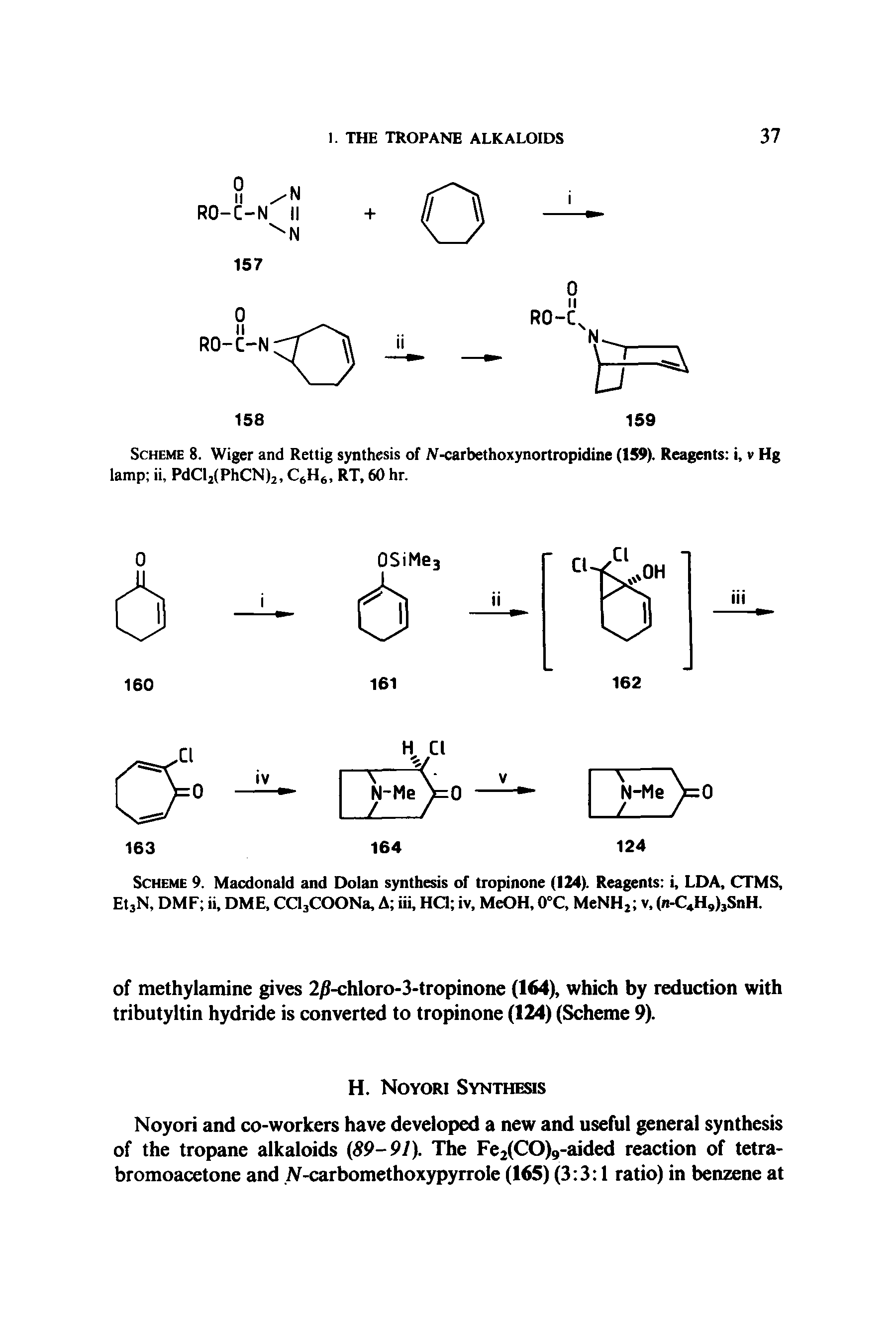 Scheme 9. Macdonald and Dolan synthesis of tropinone (124). Reagents i, LDA, CTMS, Et3N, DMF ii, DME, CCl3COONa, A iii, HQ iv, MeOH, 0°C, MeNH2 v, (n-C H9)3SnH.