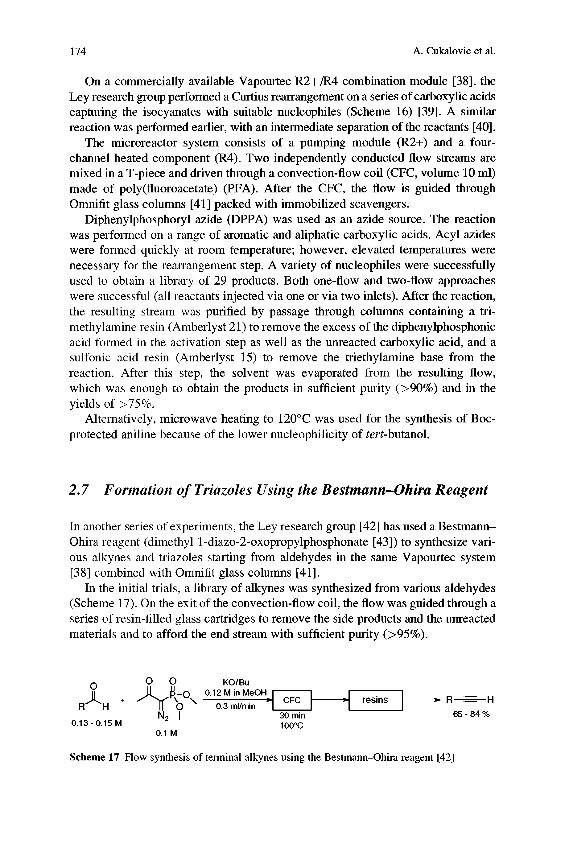 Scheme 17 Flow synthesis of terminal alkynes using the Bestmann-Ohira reagent [42]...