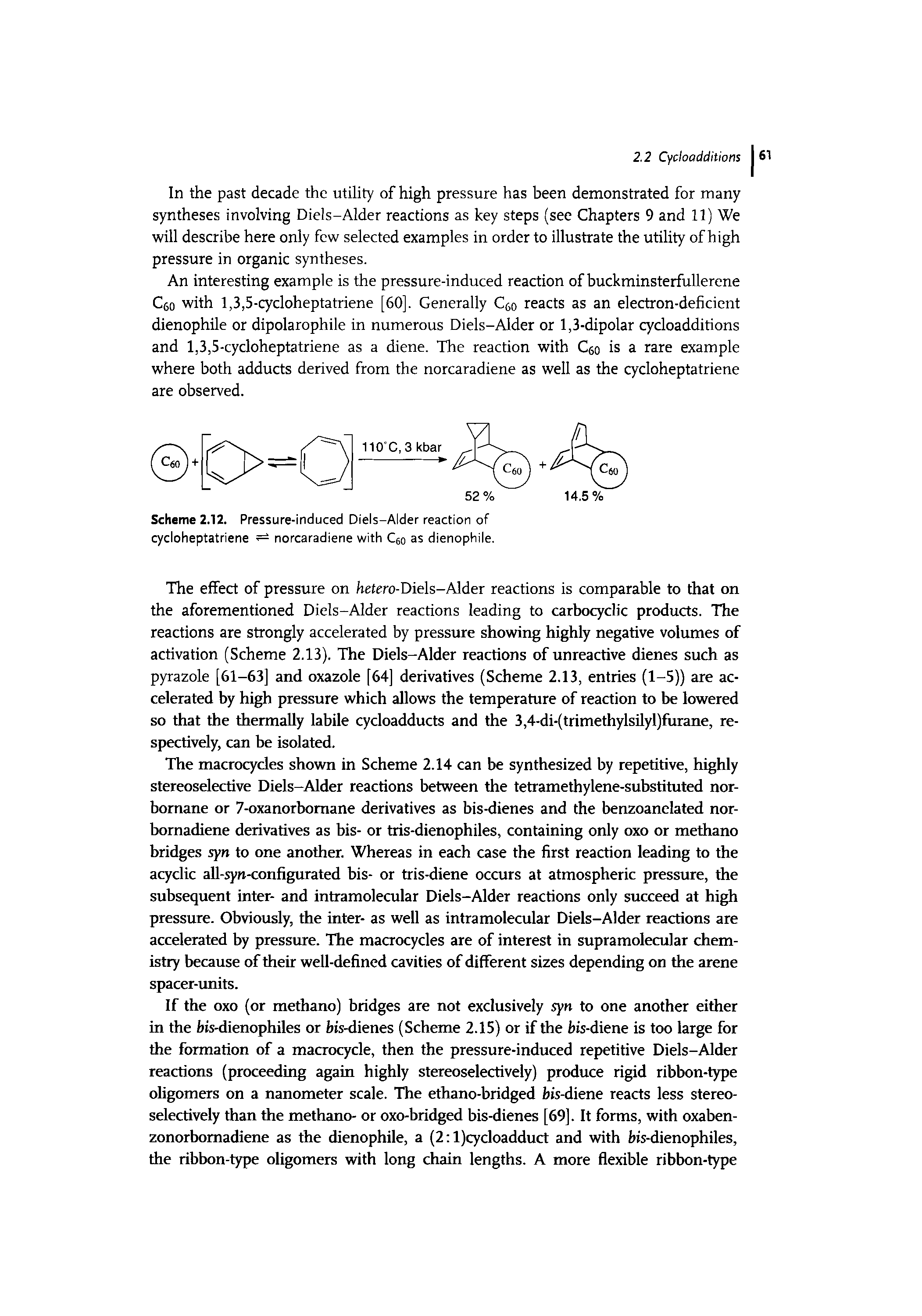 Scheme 2.12. Pressure-induced Diels-Alder reaction of cycloheptatriene norcaradiene with Ceo as dienophile.