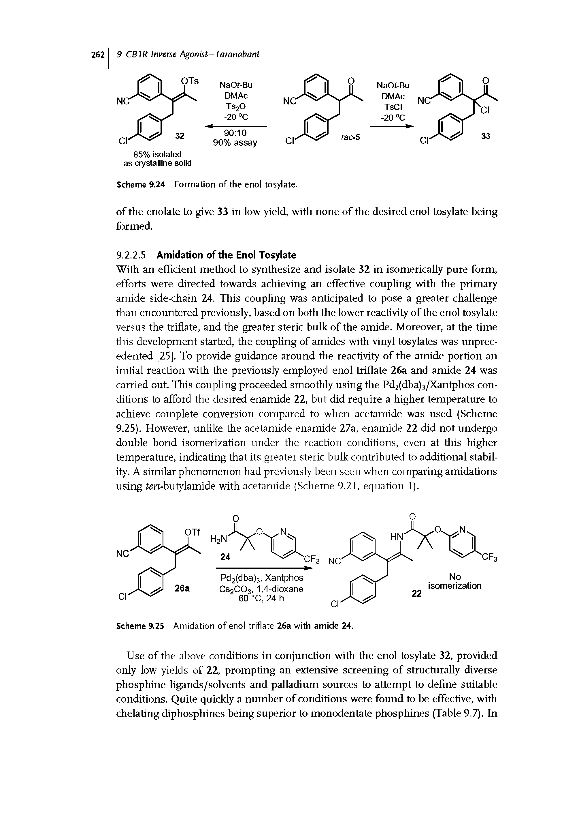 Scheme 9.25 Amidation of enol triflate 26a with amide 24.