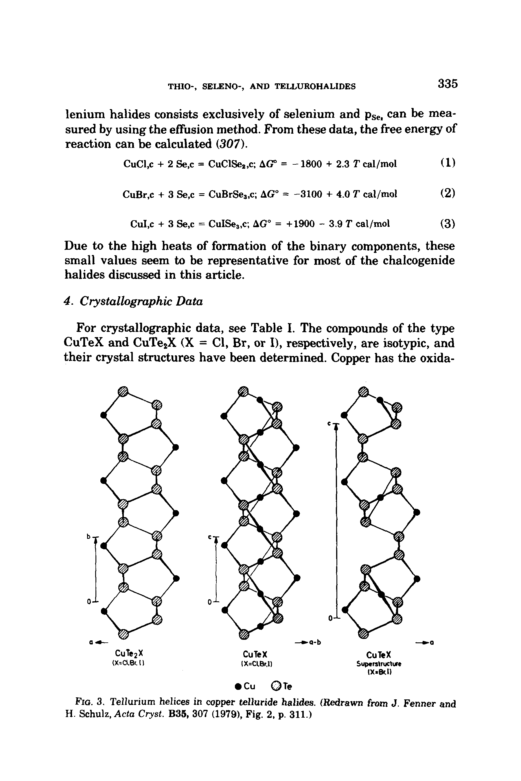 Fig. 3. Tellurium helices in copper telluride halides. (Redrawn from J. Fenner and H. Schulz, Acta Cryst. B35, 307 (1979), Fig. 2, p. 311.)...