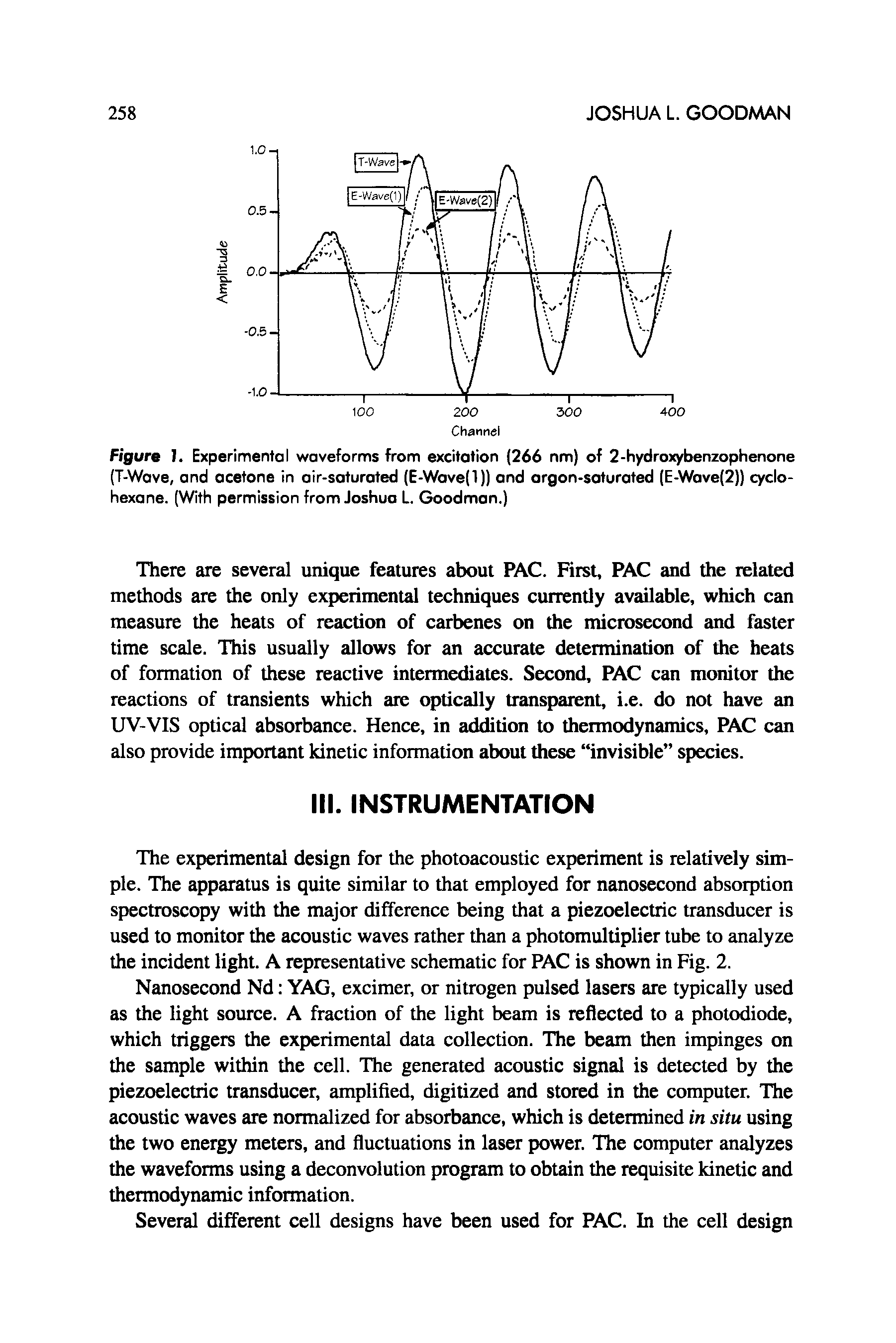 Figure 1. Experimental waveforms from excitation (266 nm) of 2-hydroxybenzophenone (T-Wave, and acetone in air-saturated (E-Wave(l)) and argon-saturated (E-Wave(2)) cyclohexane. (With permission from Joshua L. Goodman.)...