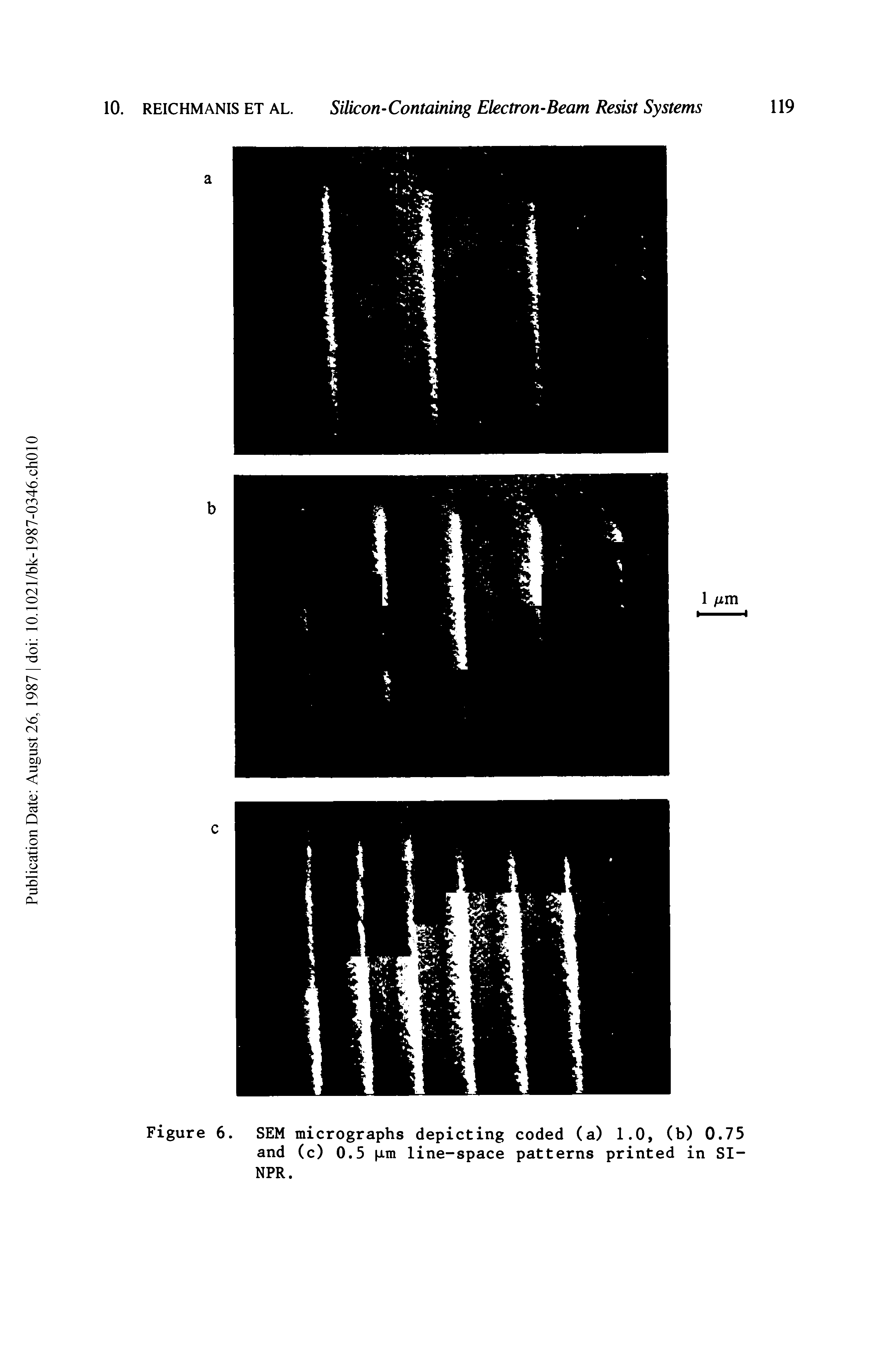 Figure 6. SEM micrographs depicting coded (a) 1.0, (b) 0.75 and (c) 0.5 jim line-space patterns printed in SI-NPR.
