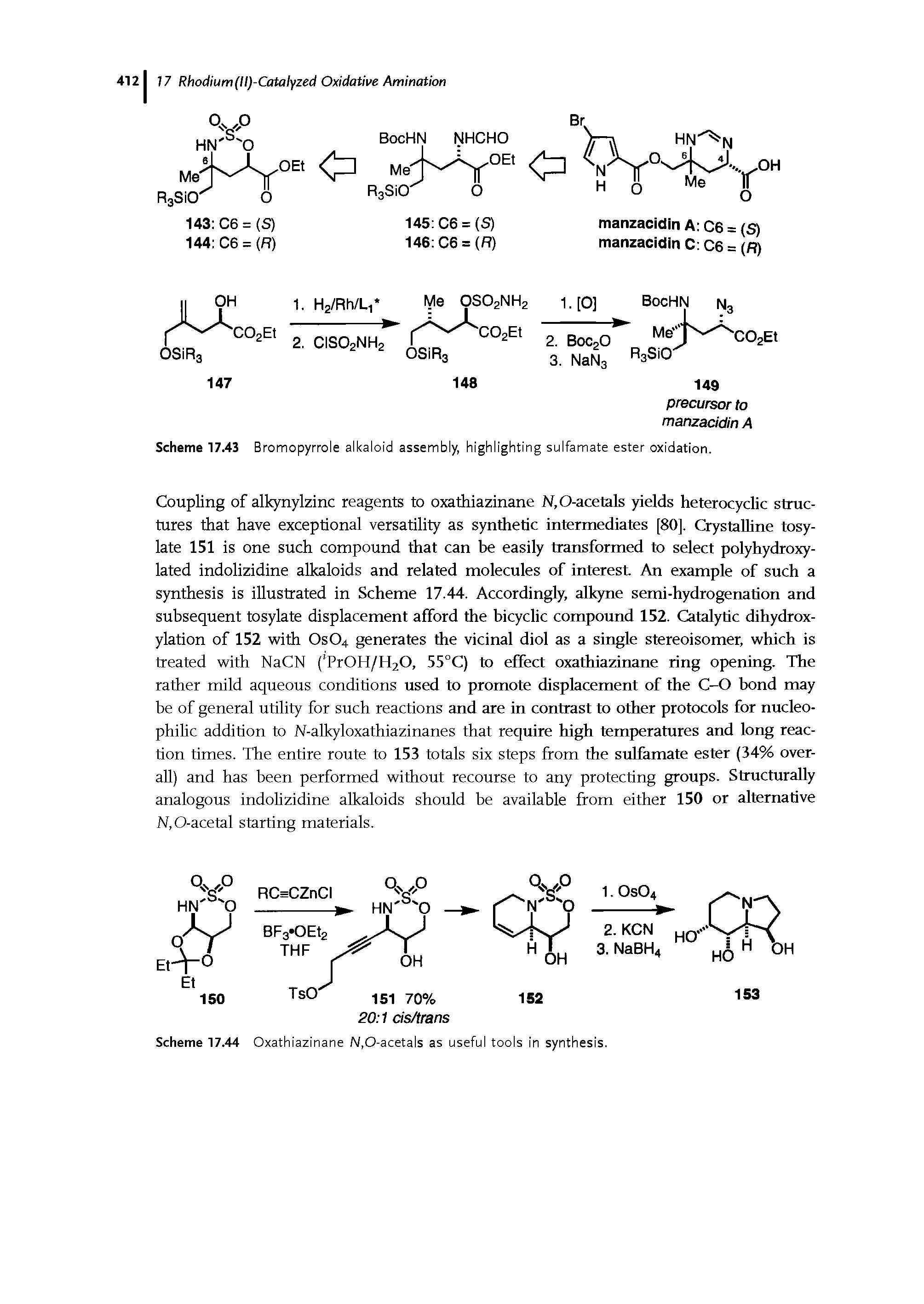 Scheme 17.43 Bromopyrrole alkaloid assembly, highlighting sulfamate ester oxidation.