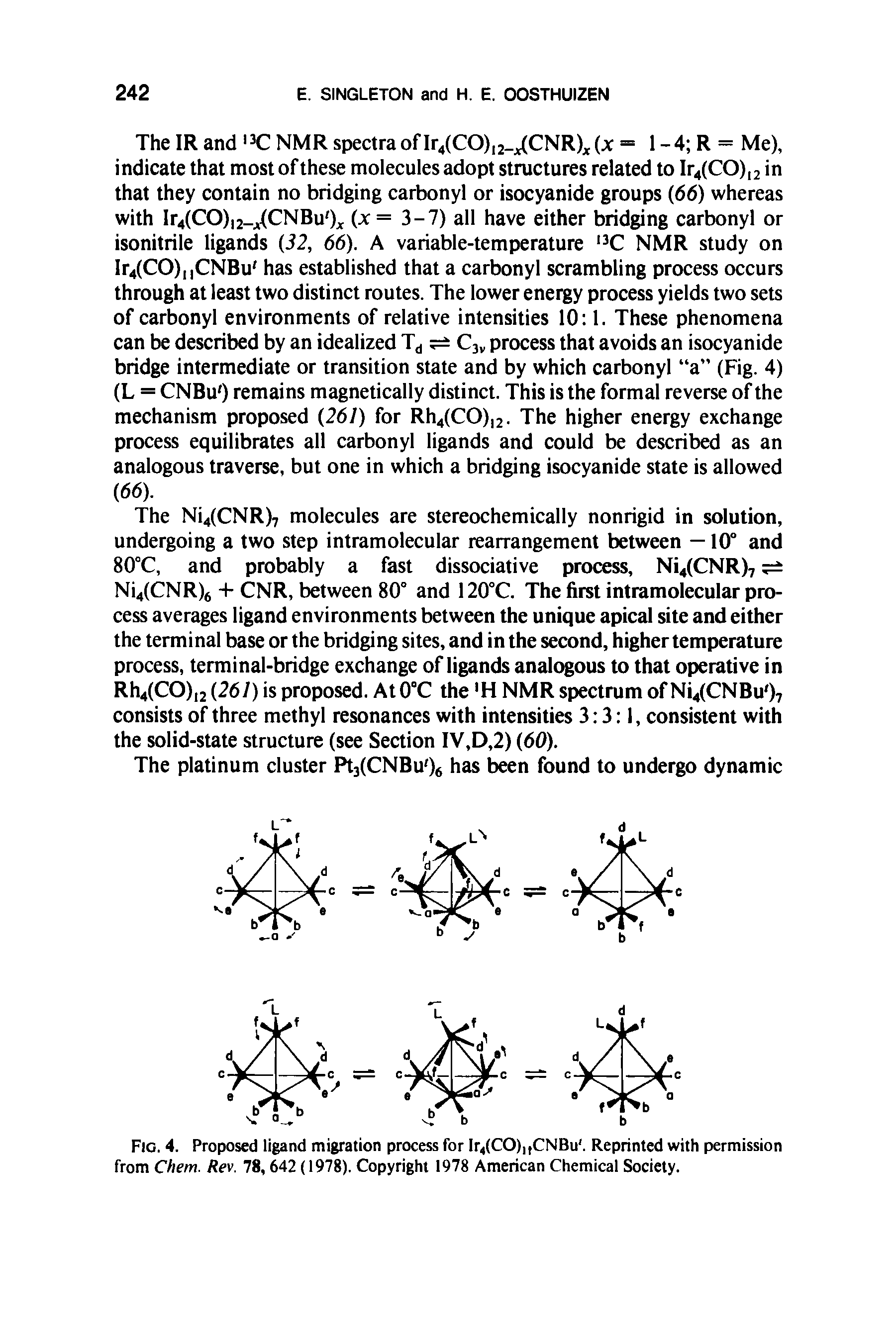 Fig. 4. Proposed ligand migration process for Ir4(CO), CNBu. Reprinted with permission from Chem. Rev. 78, 642 (1978). Copyright 1978 American Chemical Society.