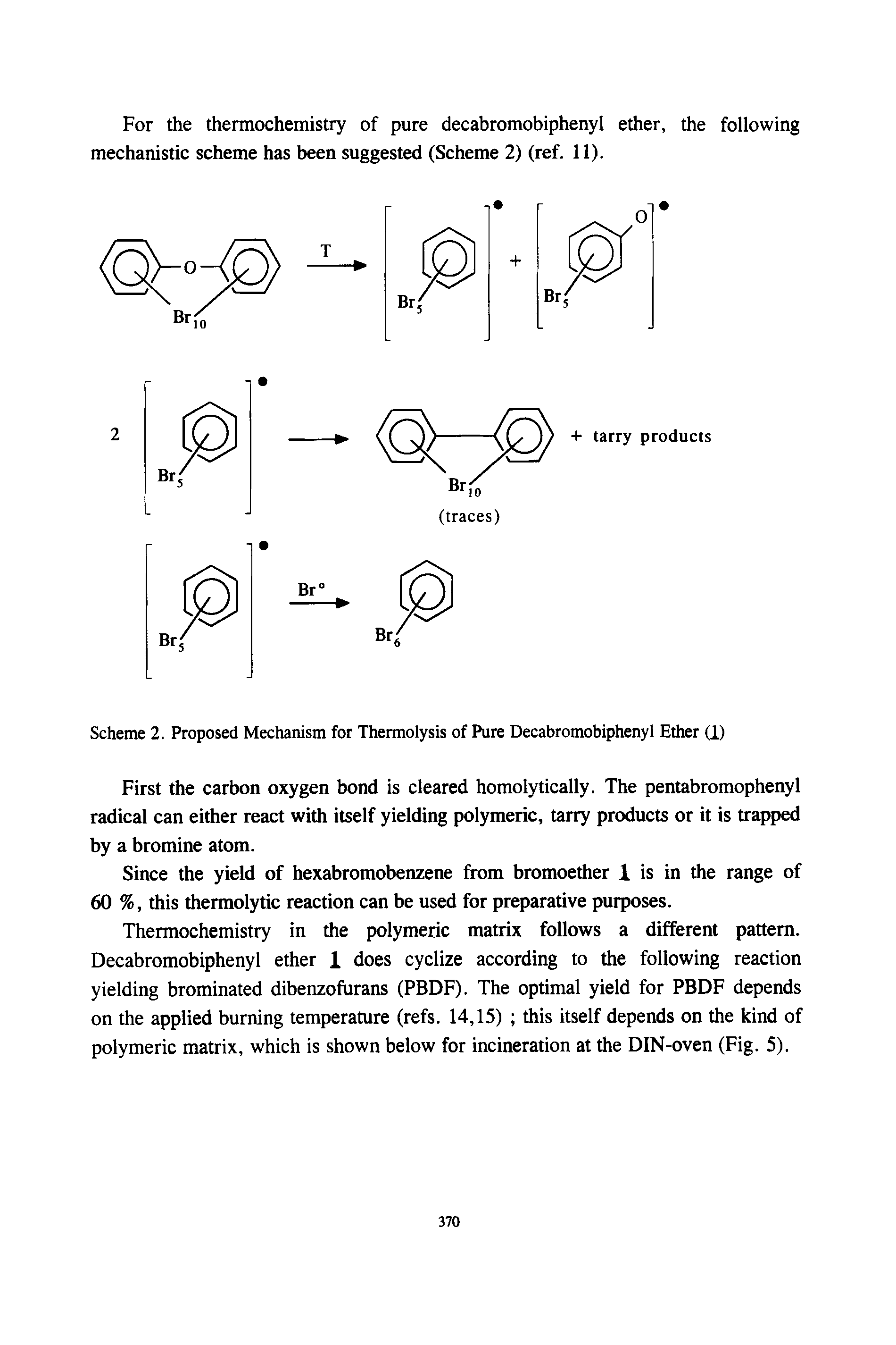 Scheme 2. Proposed Mechanism for Thermolysis of Pure Decabromobiphenyl Ether (1)...