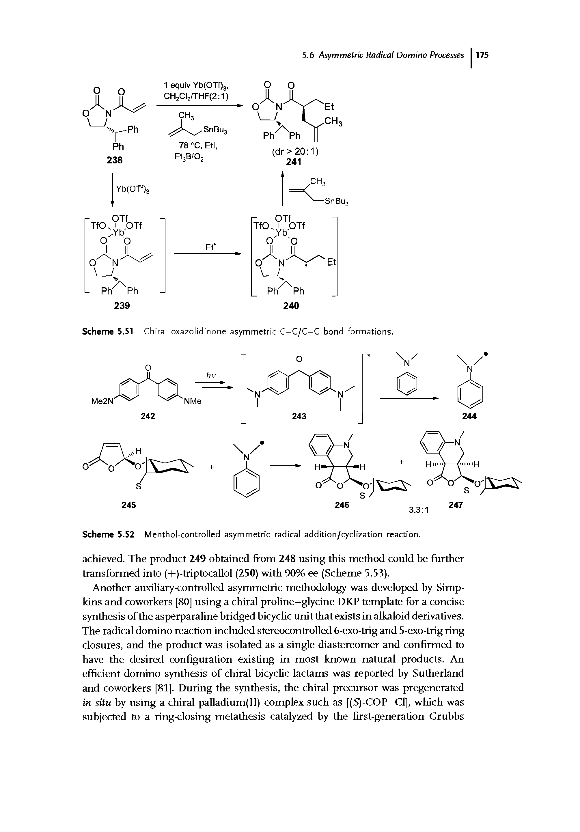 Scheme 5.52 Menthol-controlled asymmetric radical addition/cyclization reaction.