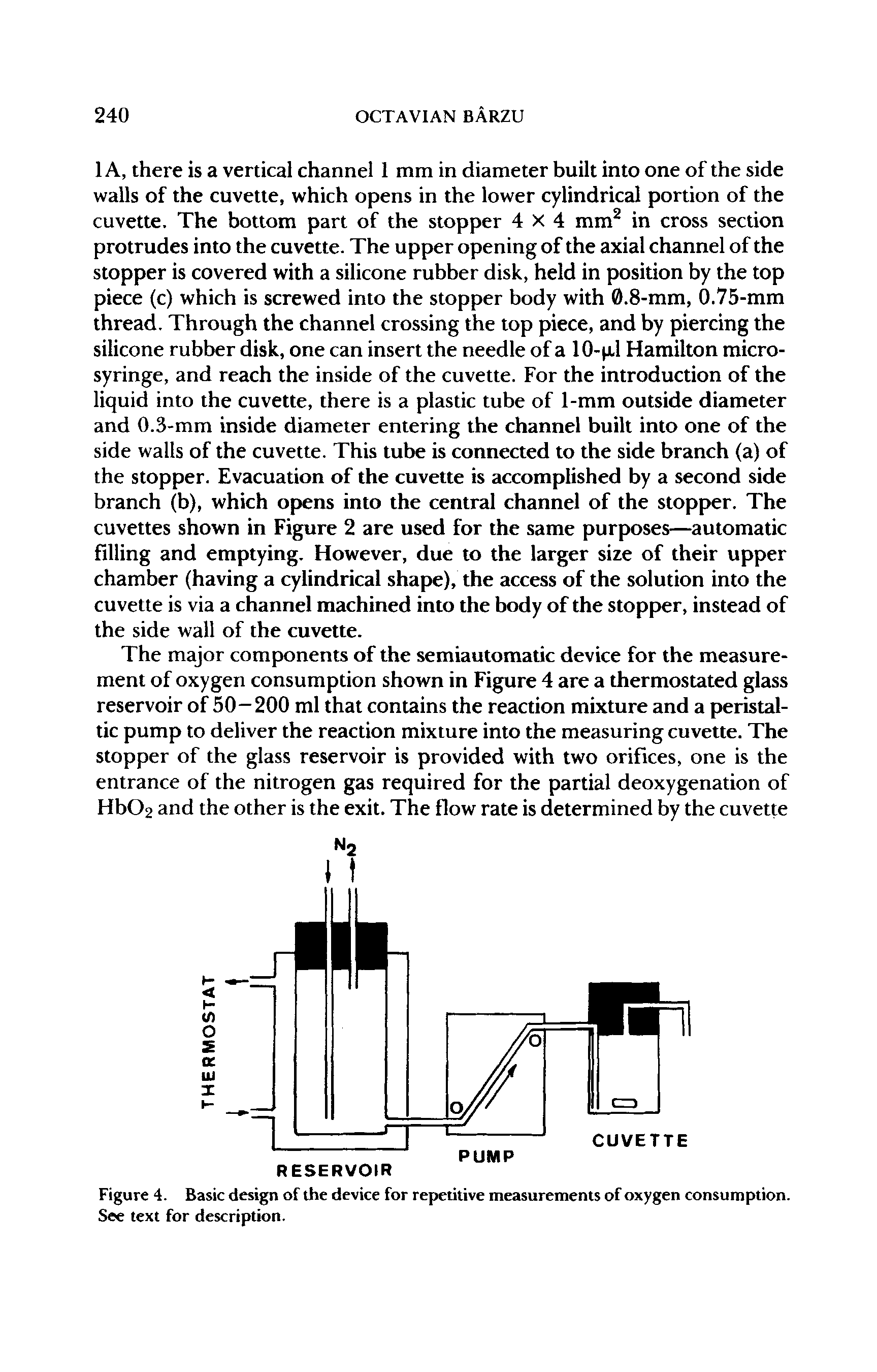 Figure 4. Basic design of the device for repetitive measurements of oxygen consumption. See text for description.