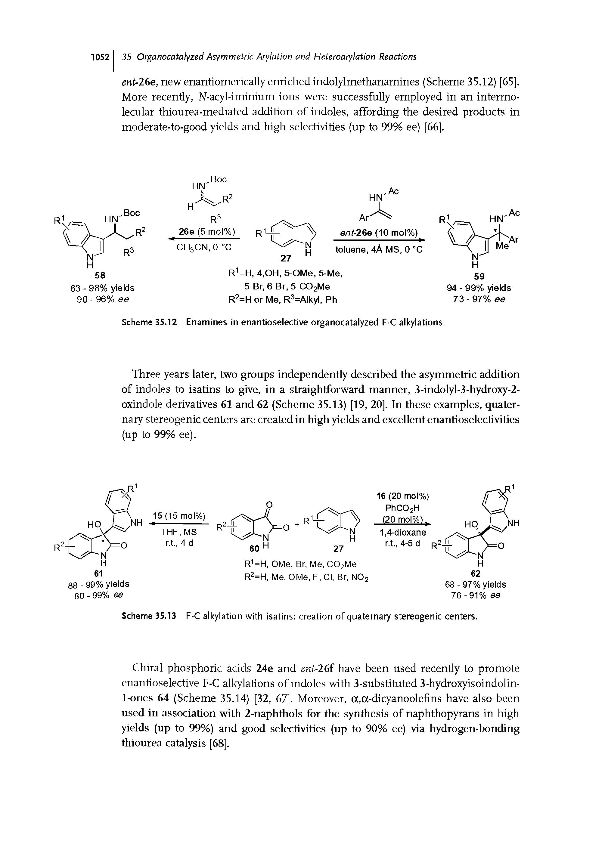 Scheme 35.13 F-C alkylation with isatins creation of quaternary stereogenic centers.