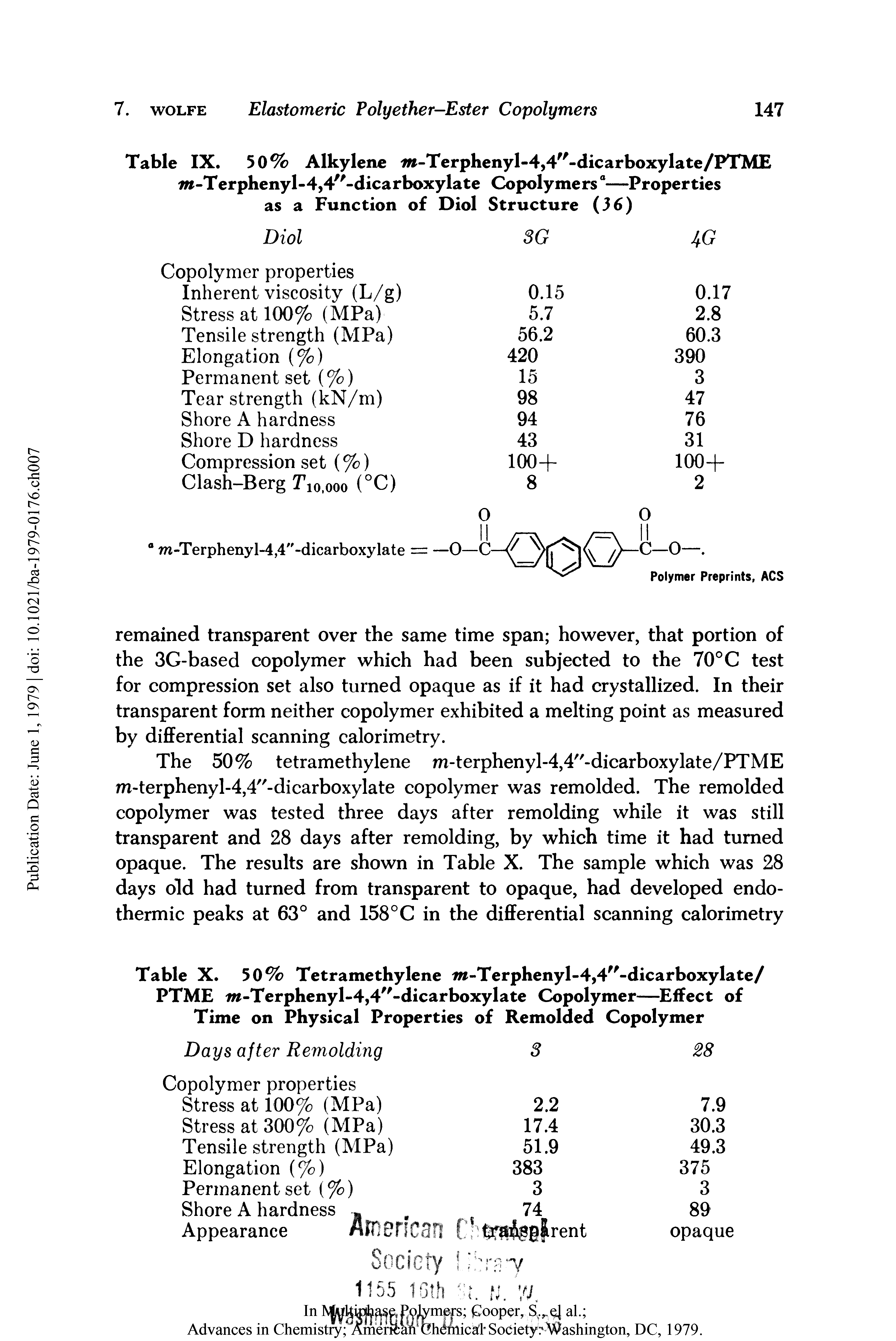 Table IX. 50% Alkylene w-Terphenyl-4,4f -dicarboxylate/PTME w-Terphenyl-4,4/ -dicarboxylate Copolymers °—Properties as a Function of Diol Structure (36)...