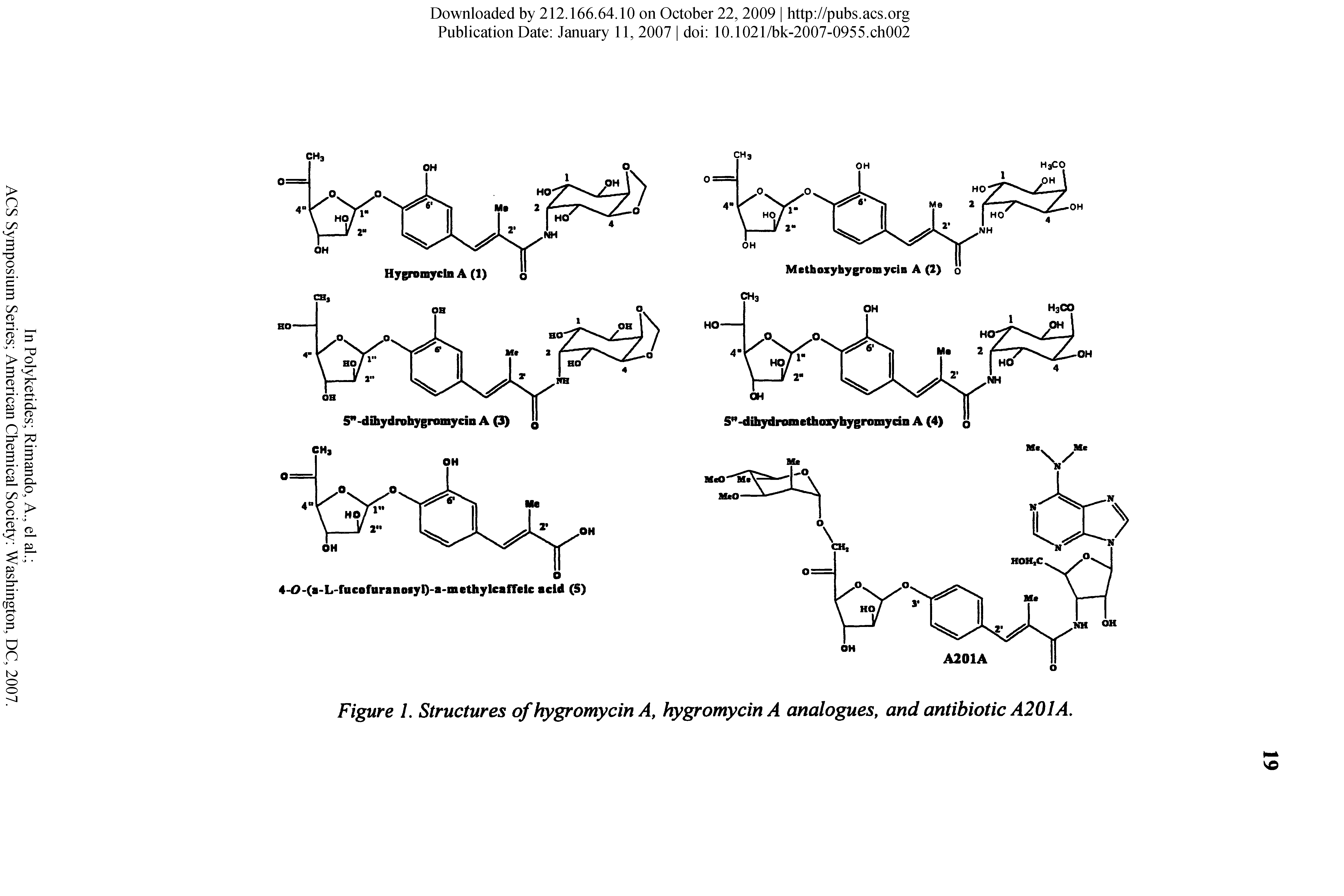 Figure 1. Structures of hygromycin A, hygromycinA analogues, and antibiotic A201 A,...