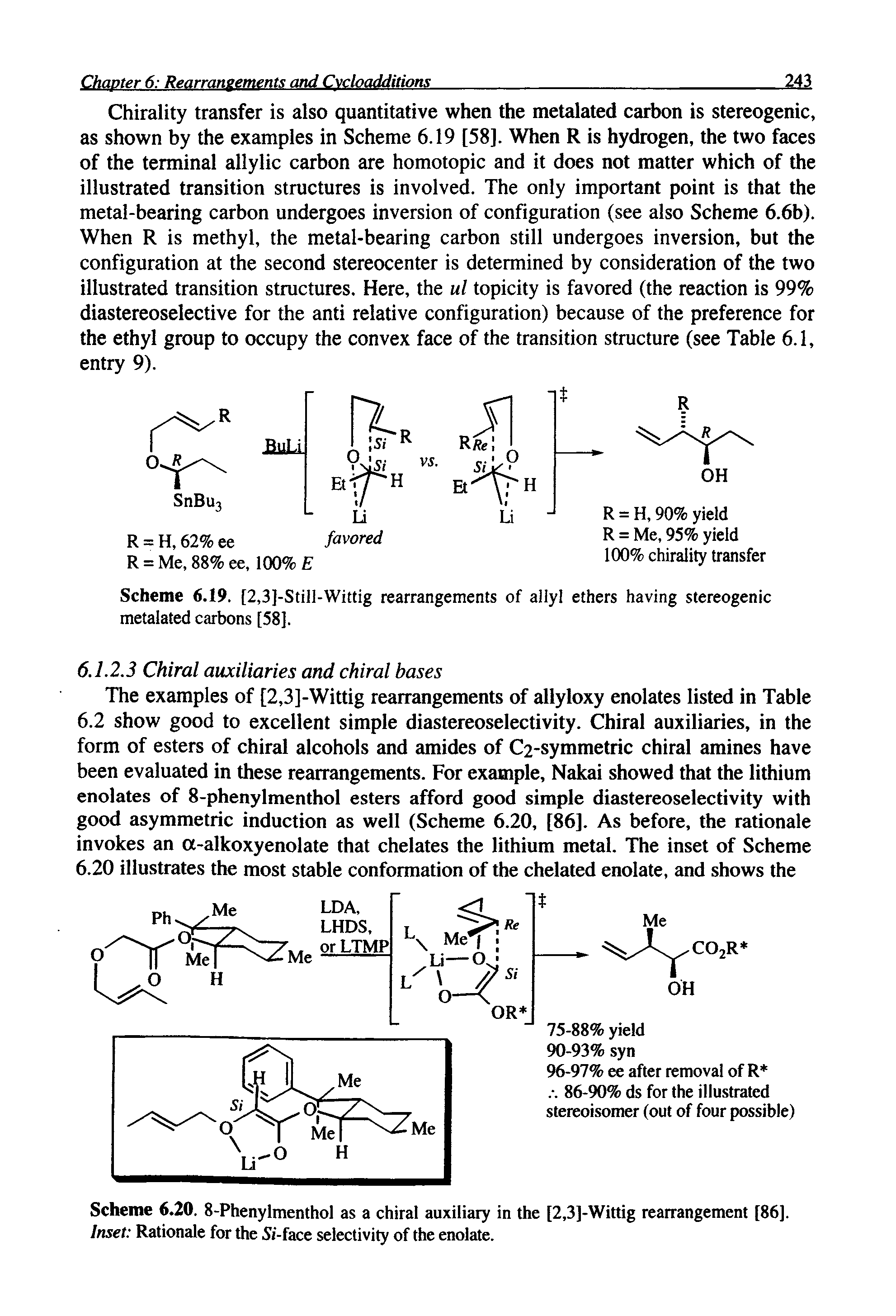 Scheme 6.20. 8-Phenylmenthol as a chiral auxiliary in the [2,3]-Wittig rearrangement [86]. Inset Rationale for the 5i-face selectivity of the enolate.