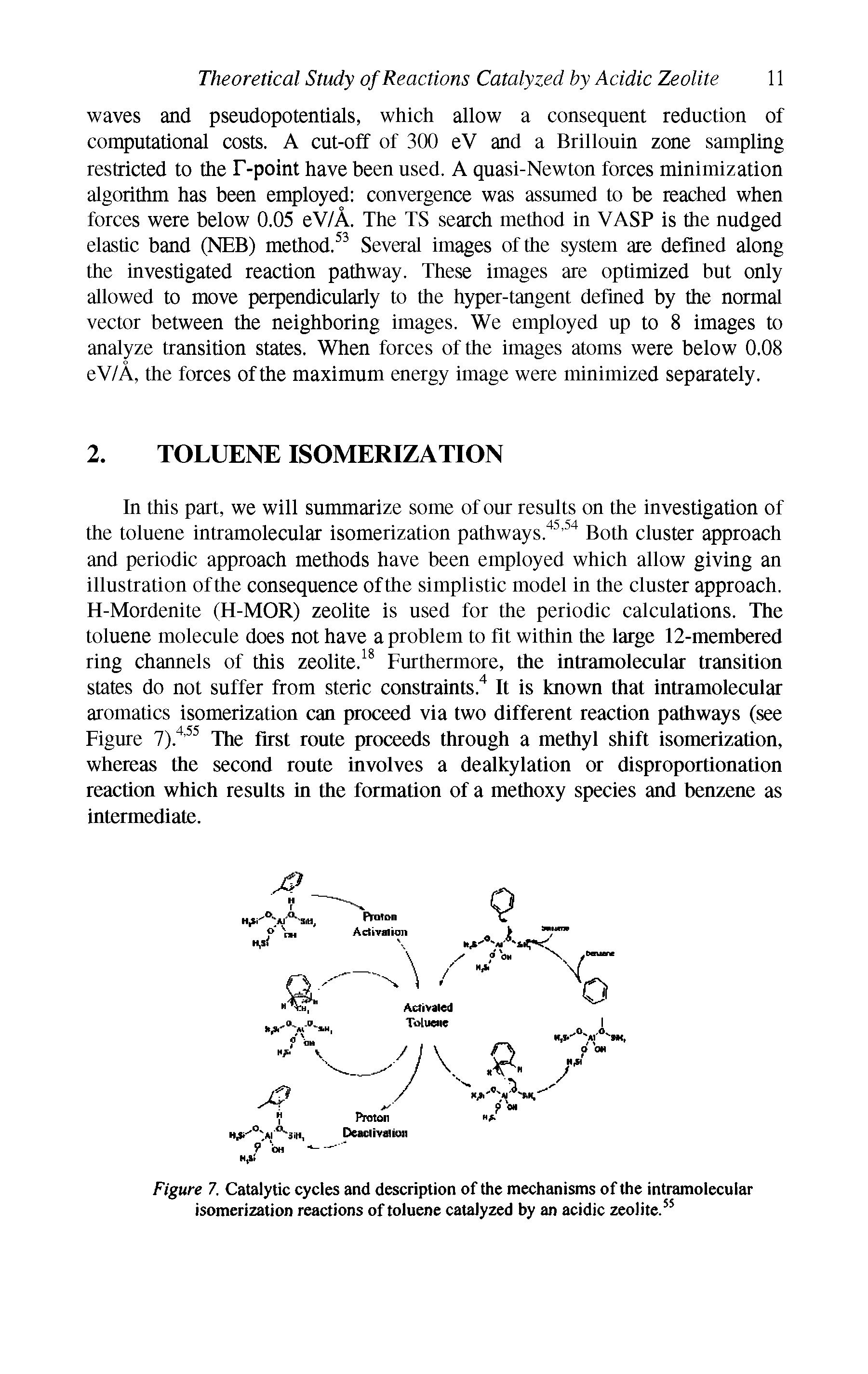 Figure 7. Catalytic cycles and description of the mechanisms of the intramolecular isomerization reactions of toluene catalyzed by an acidic zeolite.