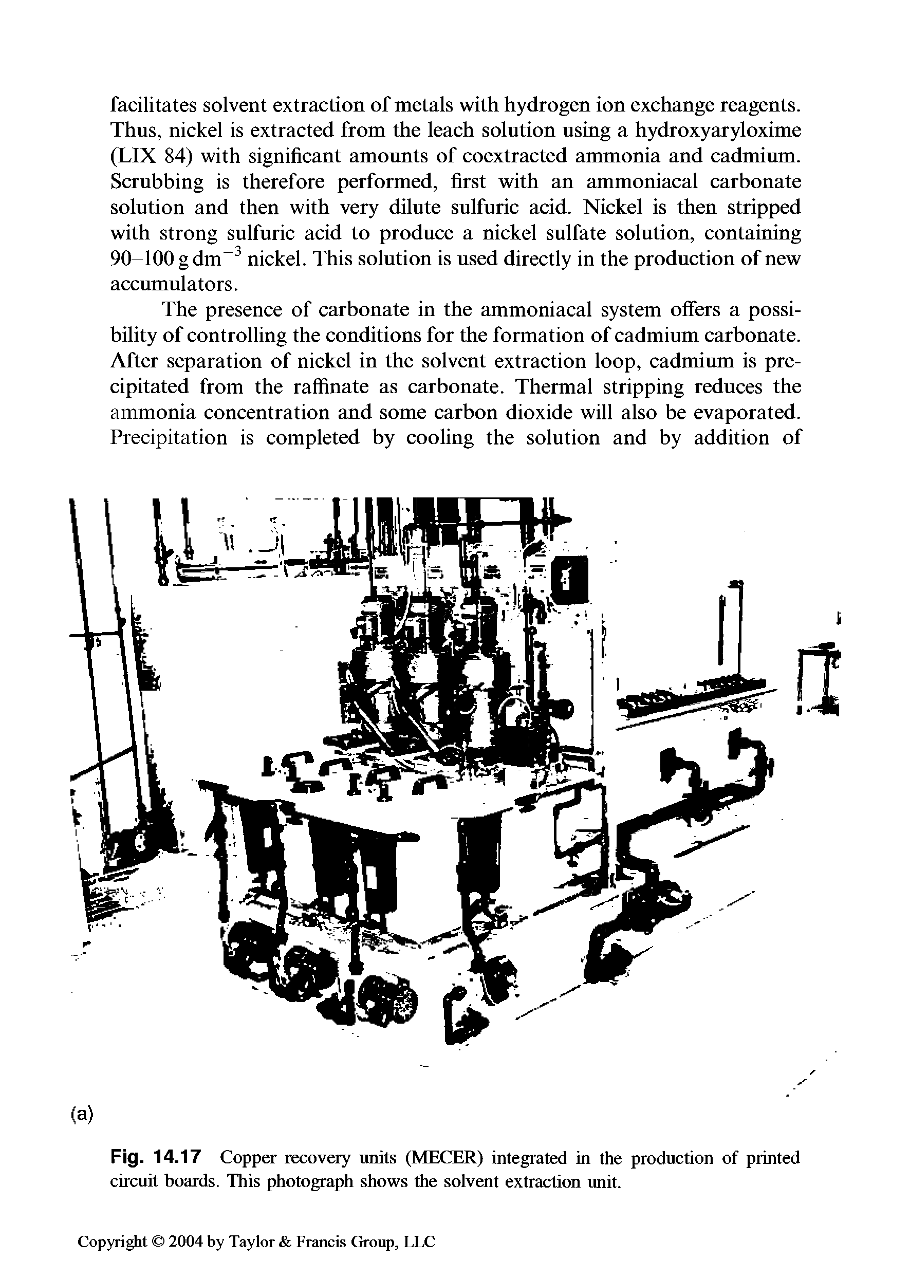 Fig. 14.17 Copper recovery units (MECER) integrated in the production of printed circuit boards. This photograph shows the solvent extraction unit.