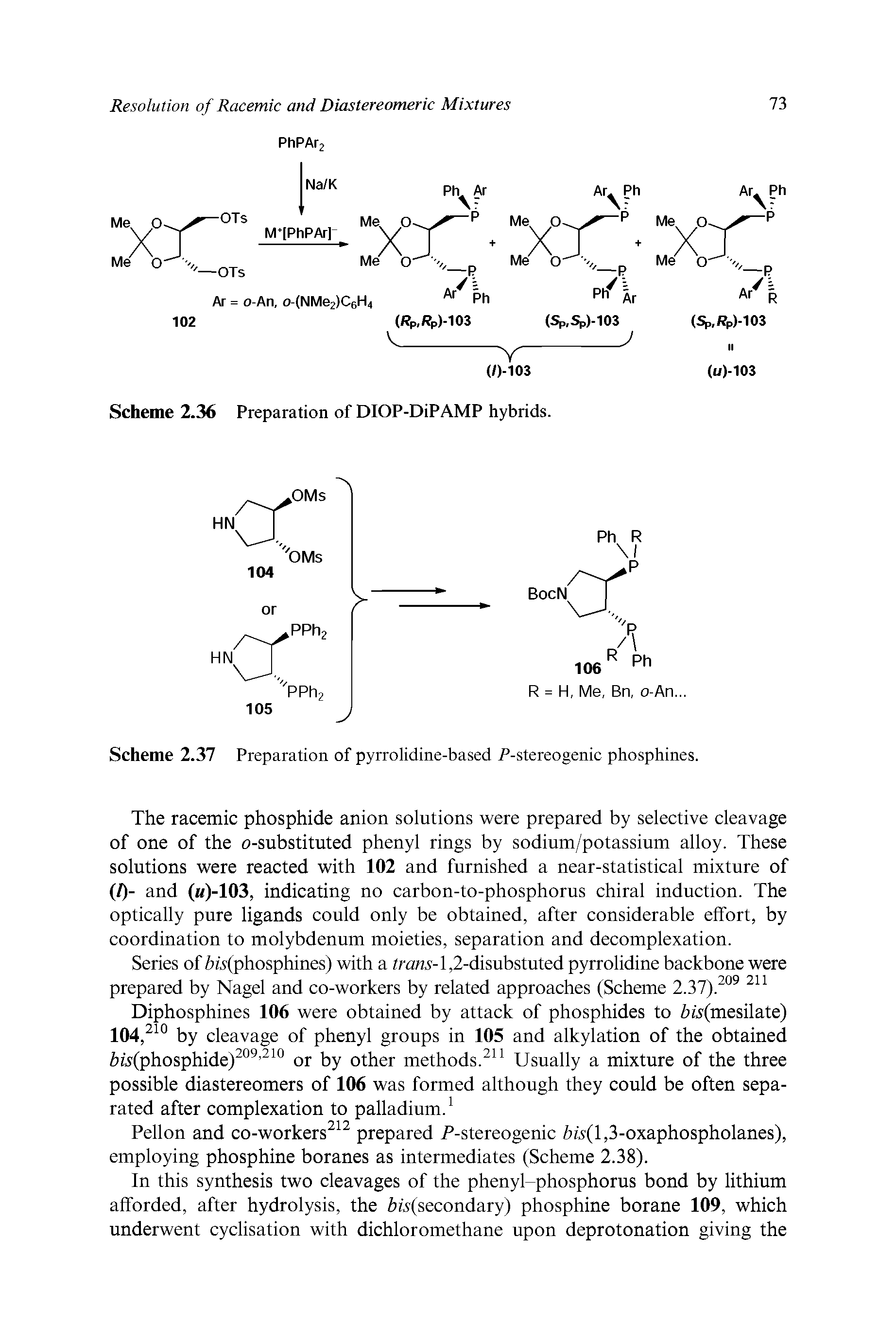 Scheme 2.37 Preparation of pyrrolidine-based P-stereogenic phosphines.