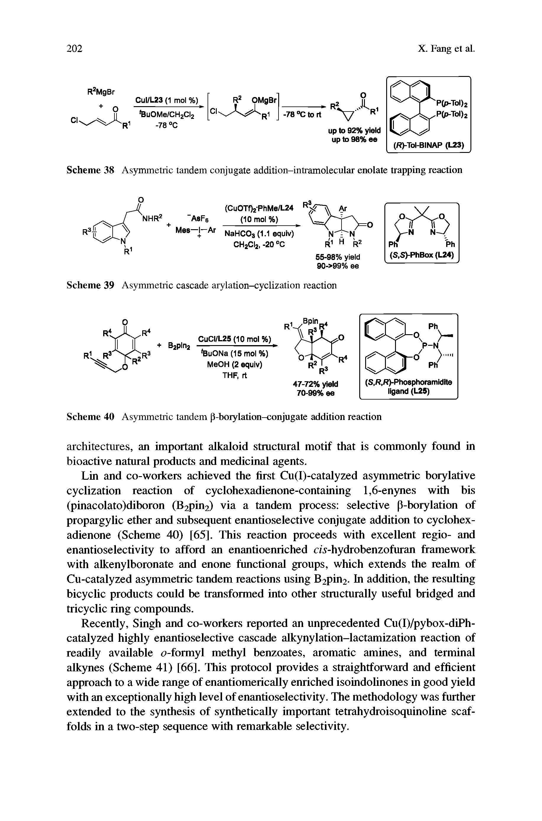 Scheme 40 Asymmetric tandem p-borylation-conjugate addition reaction...