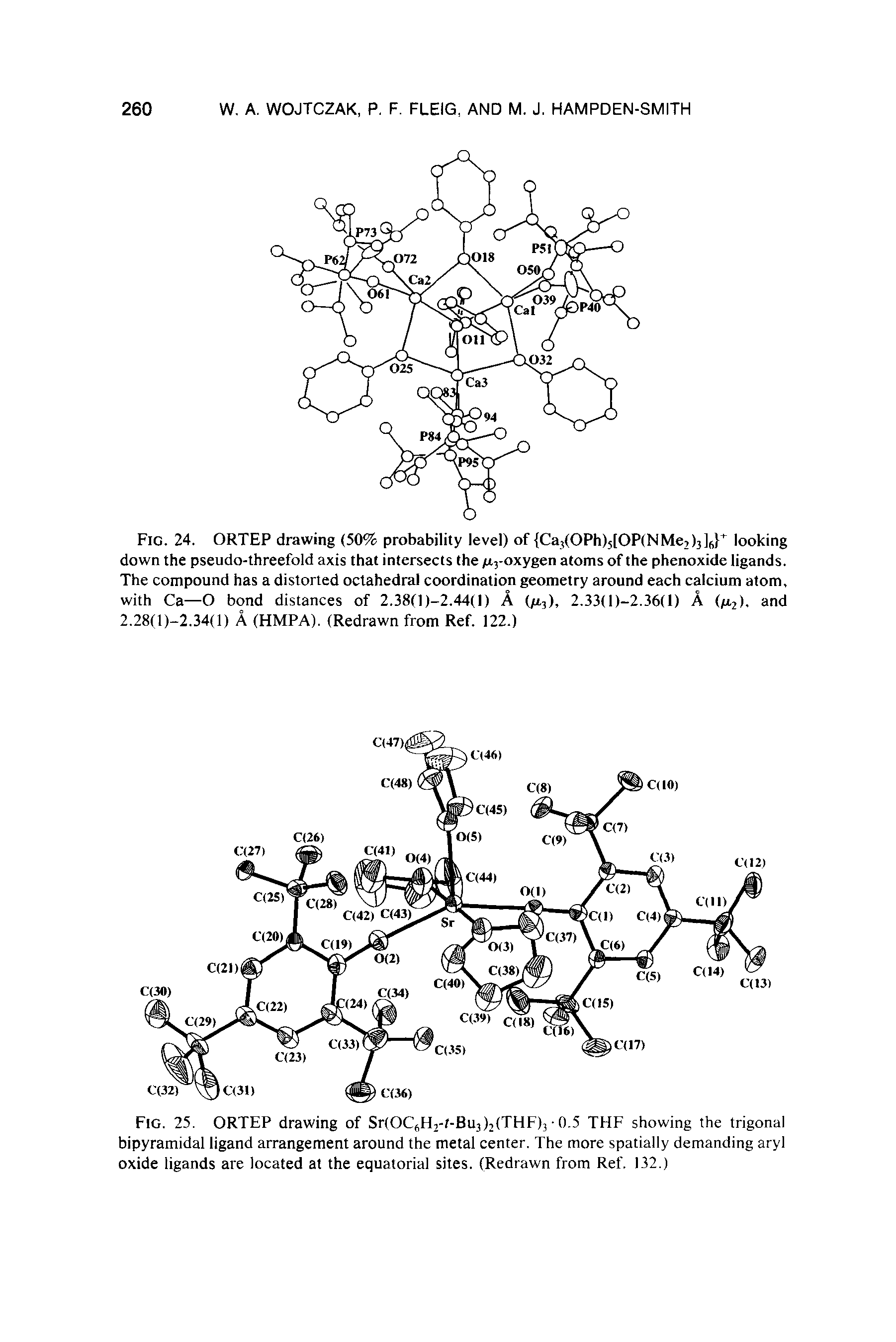 Fig. 25. ORTEP drawing of Sr(OC6H2- -Bu1)2(THF) 0.5 THF showing the trigonal bipyramidal ligand arrangement around the metal center. The more spatially demanding aryl oxide ligands are located at the equatorial sites. (Redrawn from Ref. I32.)...