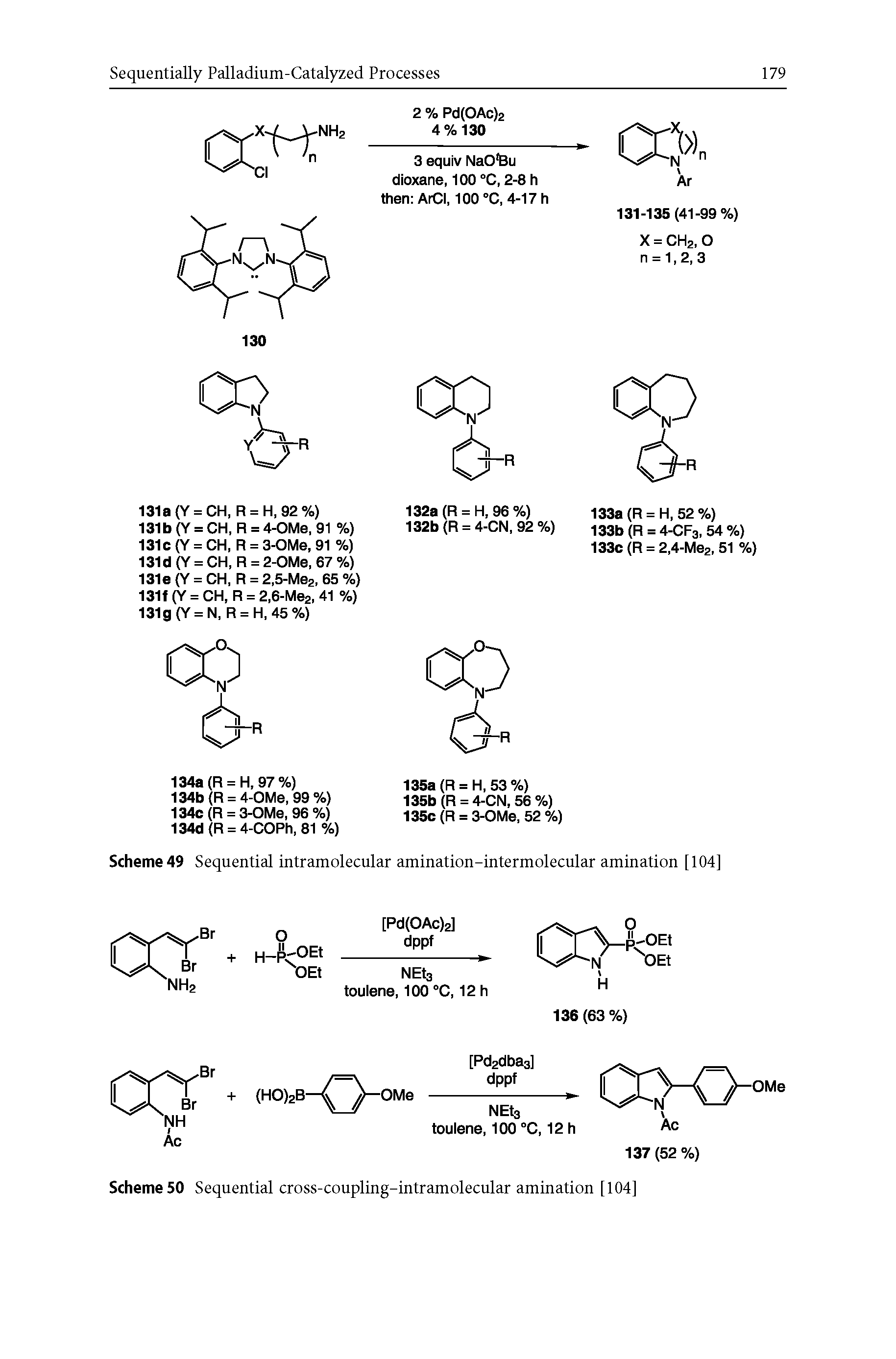 Scheme 49 Sequential intramolecular amination-intermolecular amination [104]...